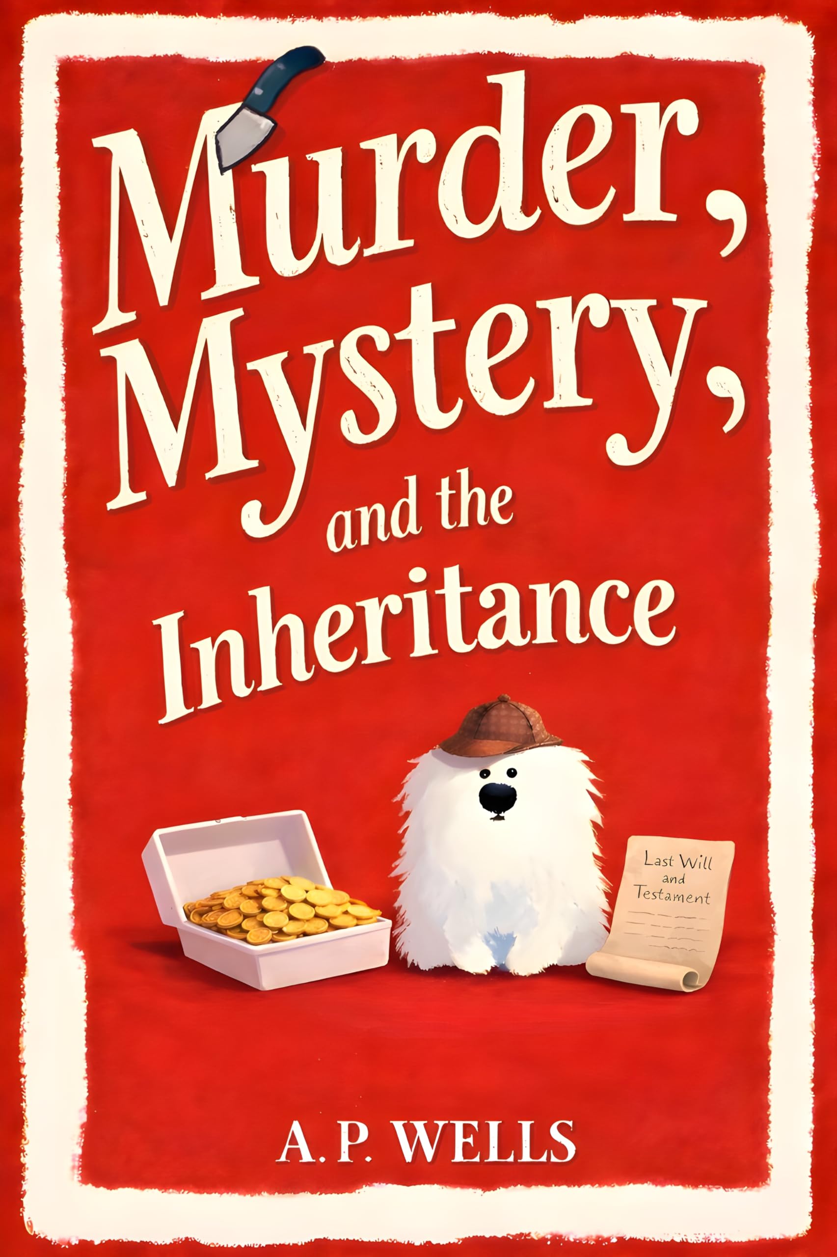 Murder, Mystery, and the Inheritance
