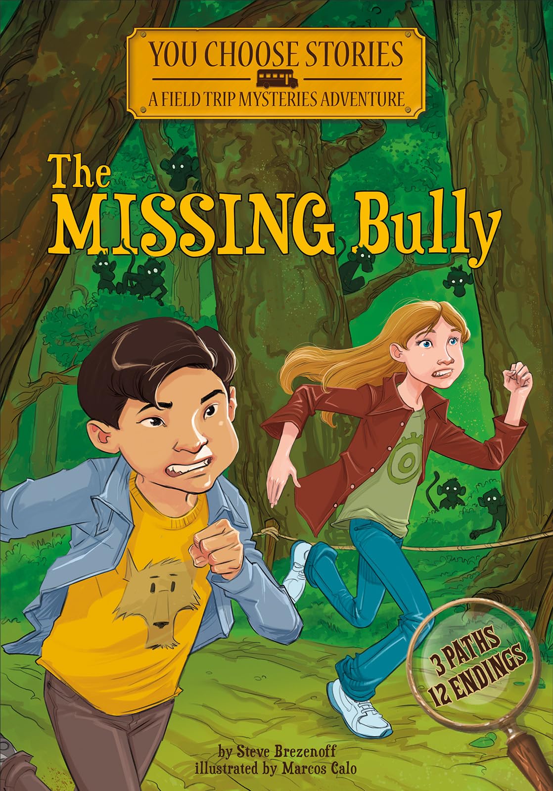 The Missing Bully: An Interactive Mystery Adventure (You Choose Stories Field Trip Mysteries)