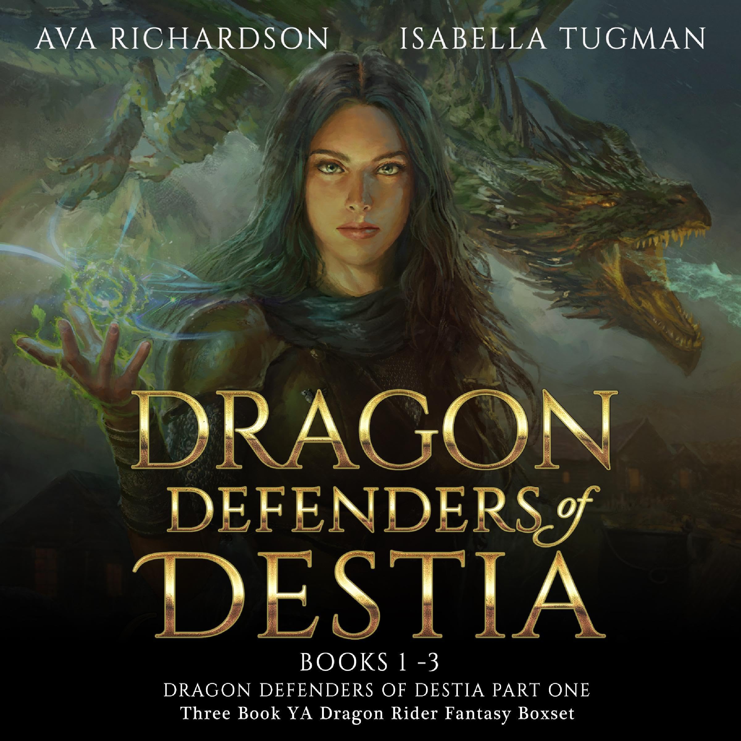 Dragon Defenders of Destia, Books 1-3