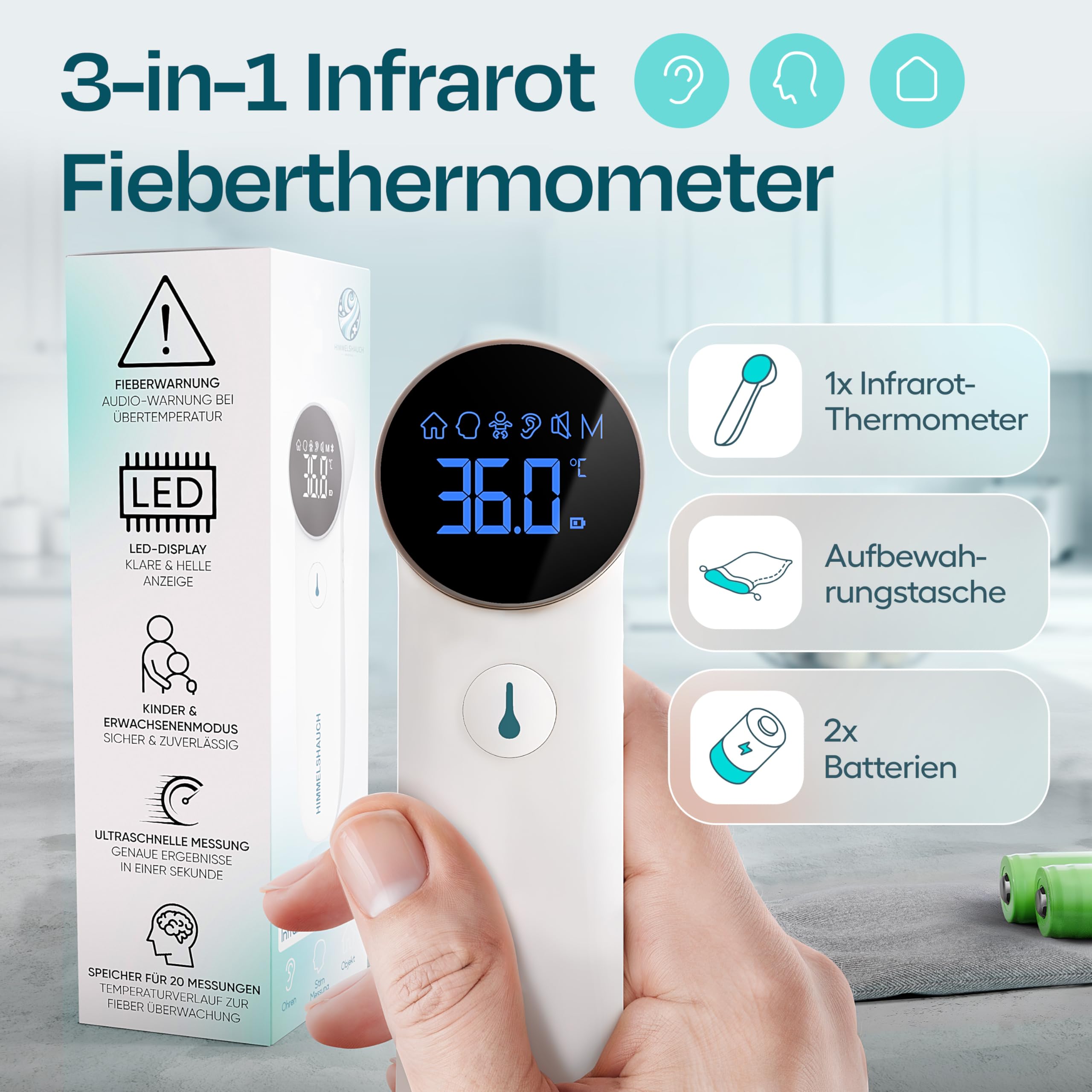 HIMMELSHAUCH MEDICAL Fieberthermometer Ohr & Stirn | 3 in 1 Messgerät | Ohrthermometer Babys Kinder & Erwachsene | Stirnthermometer kontaktlos | Digitales Fieber-Thermometer | Infrarot Fiebermesser