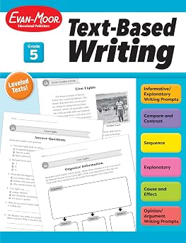 Evan-Moors Text-Based Writing, Grade 5 Homeschooling and Classroom Resource Workbook, Citing Evidence, Prompts, Leveled Texts, Informative, Compare and Contrast, Opinion, Sequence, Biography