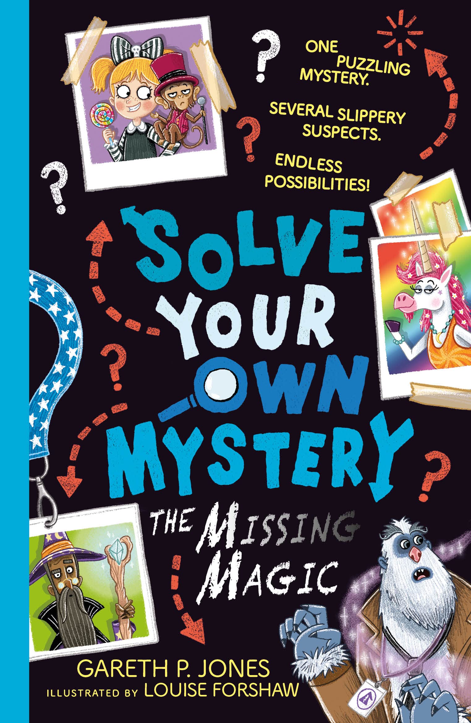 Solve Your Own Mystery: The Missing Magic: 3