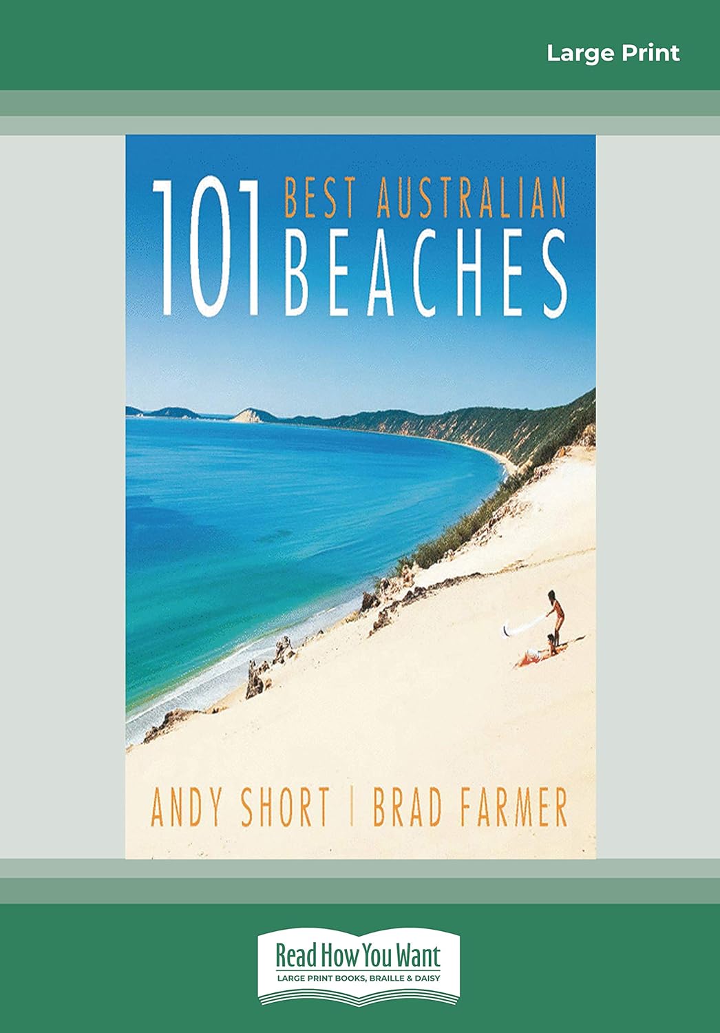 101 Best Australian Beaches Farmer, Andy Short and Brad 9781459651159
