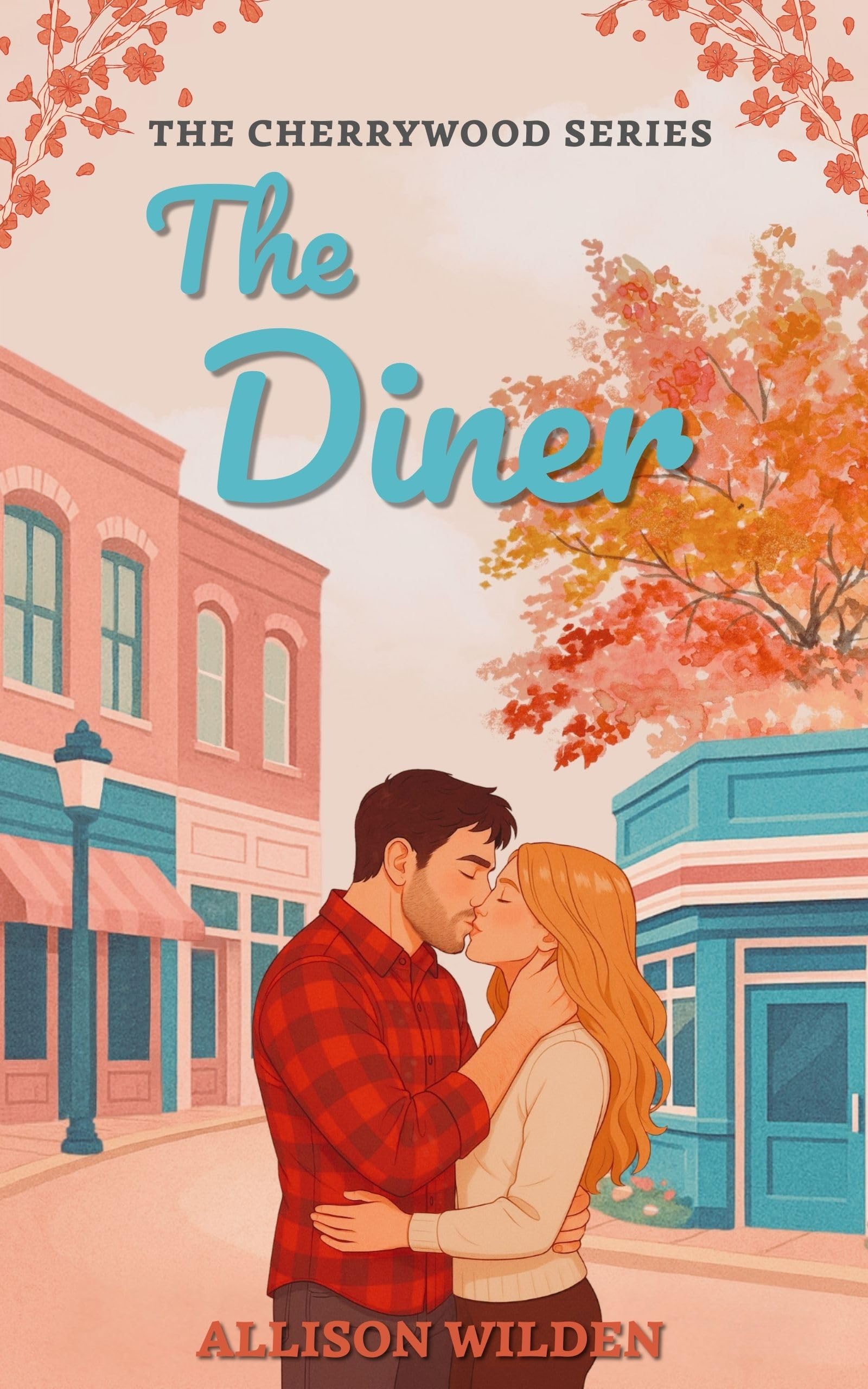 The Diner (The Cherrywood Series Book 1)