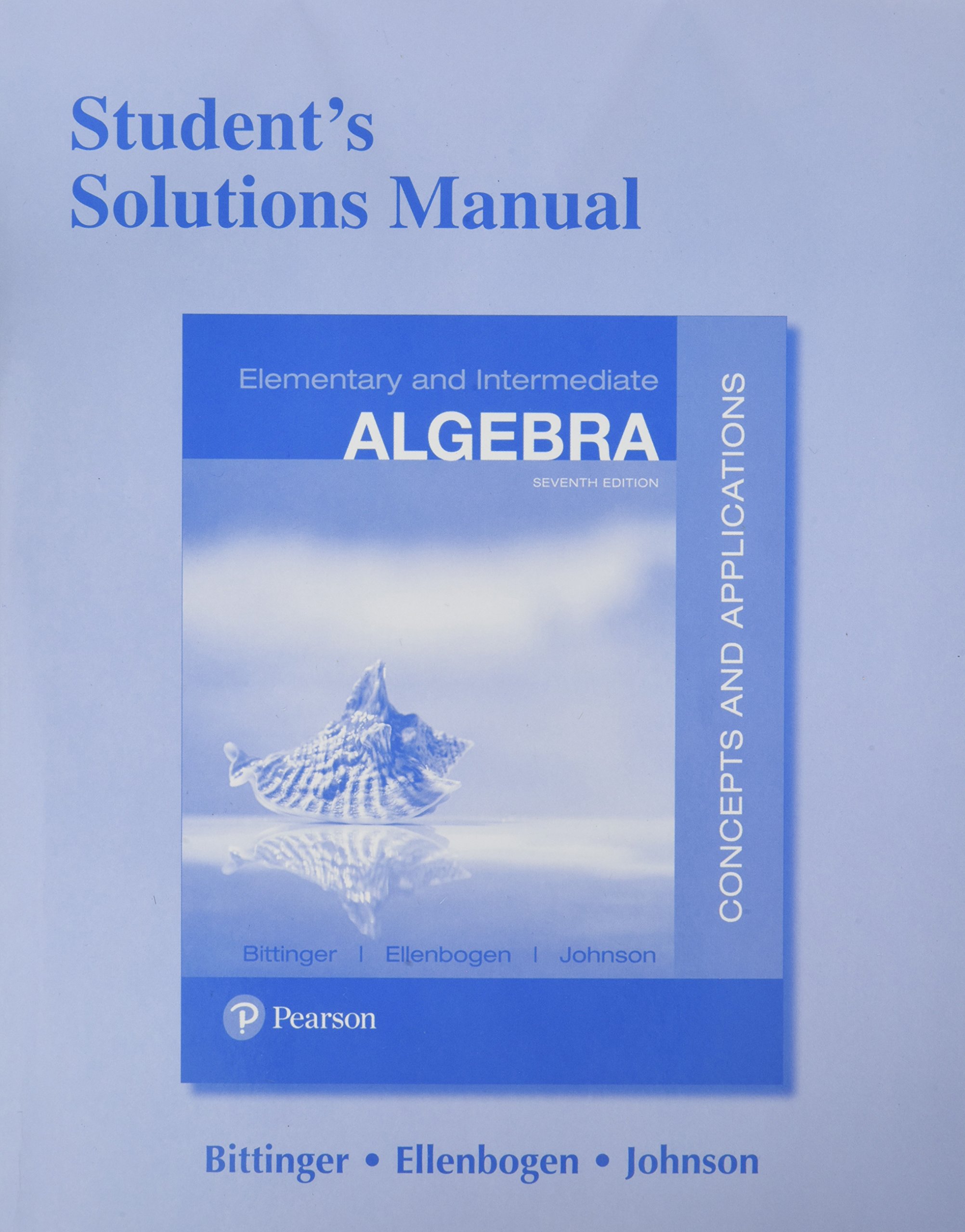Student Solutions Manual for Elementary and Intermediate Algebra: Concepts and Applications