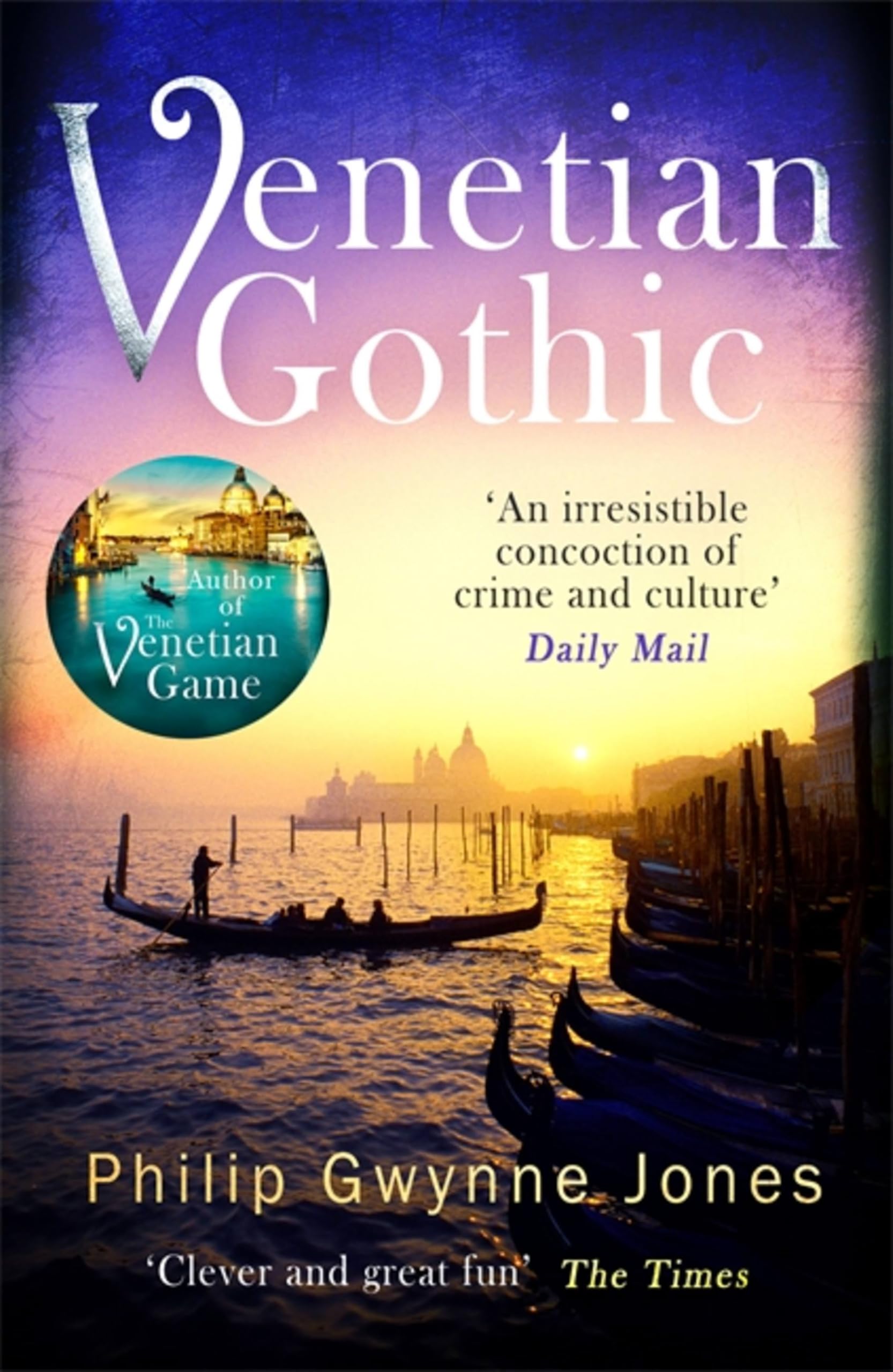Venetian Gothic by Philip Gwynne Jones (2020, Uk-B Format Paperback)