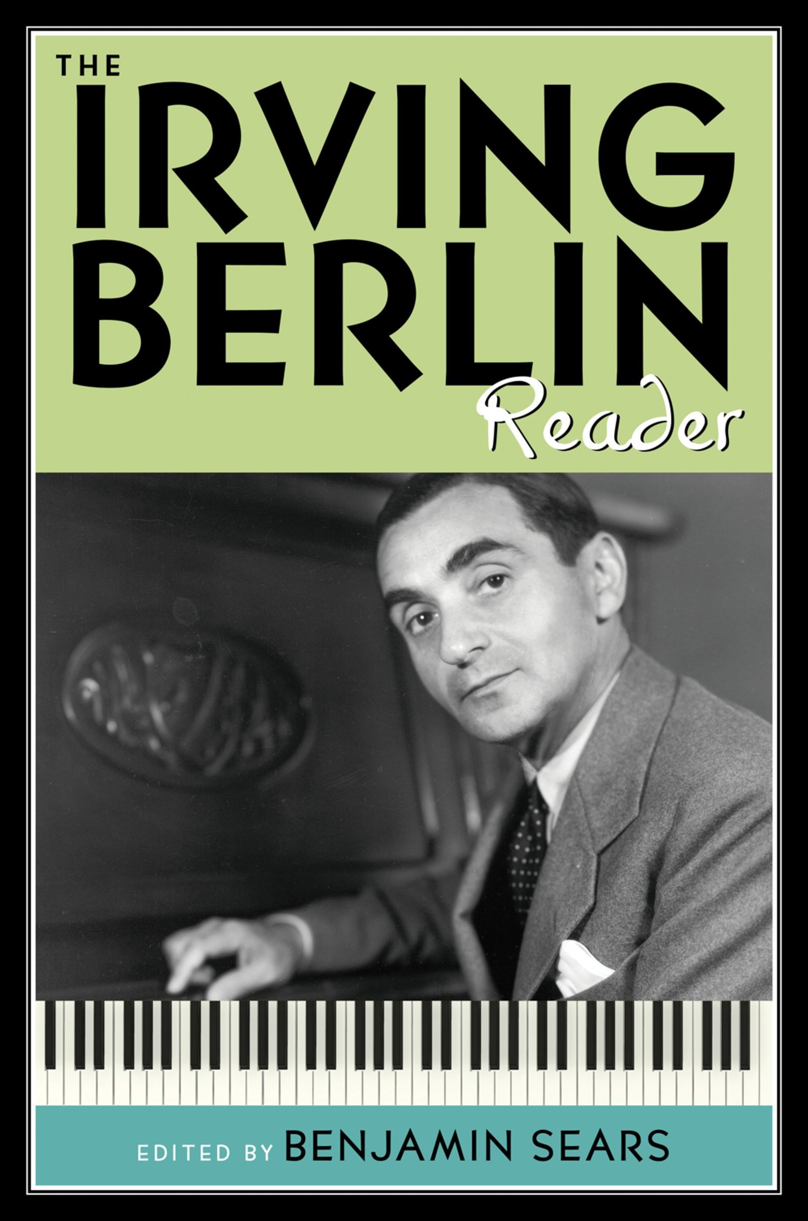 The Irving Berlin Reader American Musicians book English edition history sheet music anthology