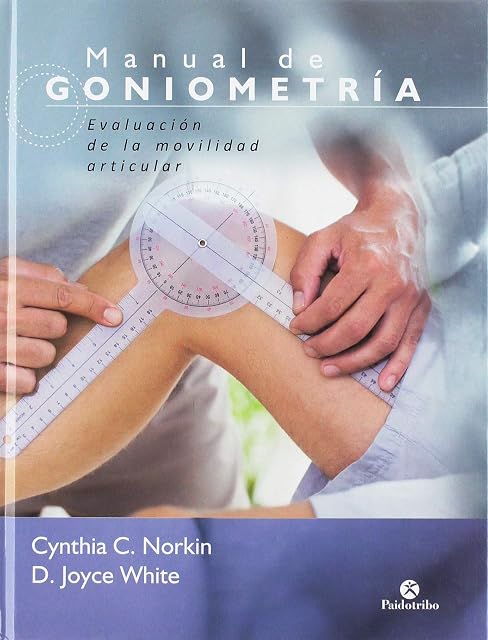 Portada de Manual de goniometría. Evaluación de la movilidad articular