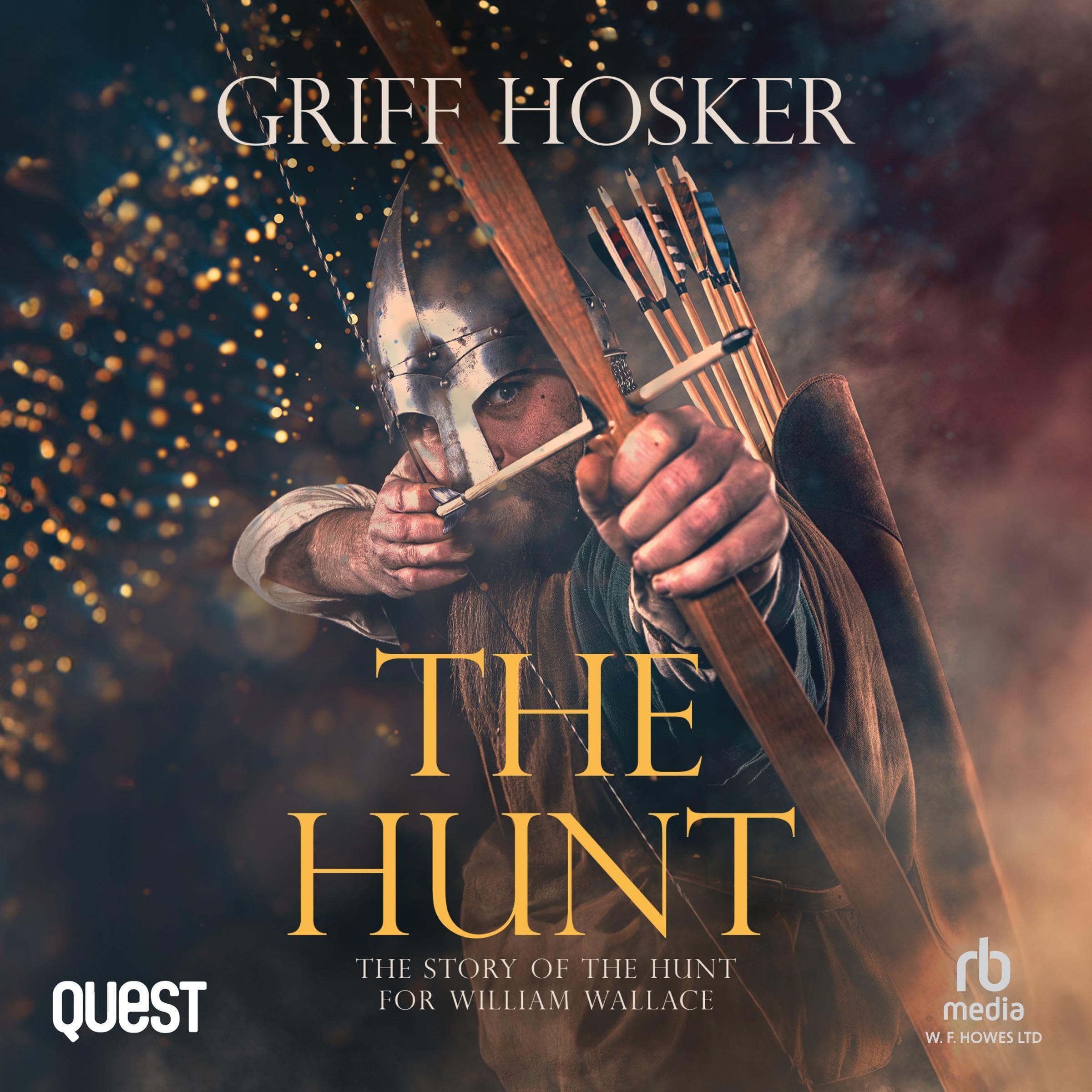 Cover art for The Hunt: Lord Edward's Archer, Book 7