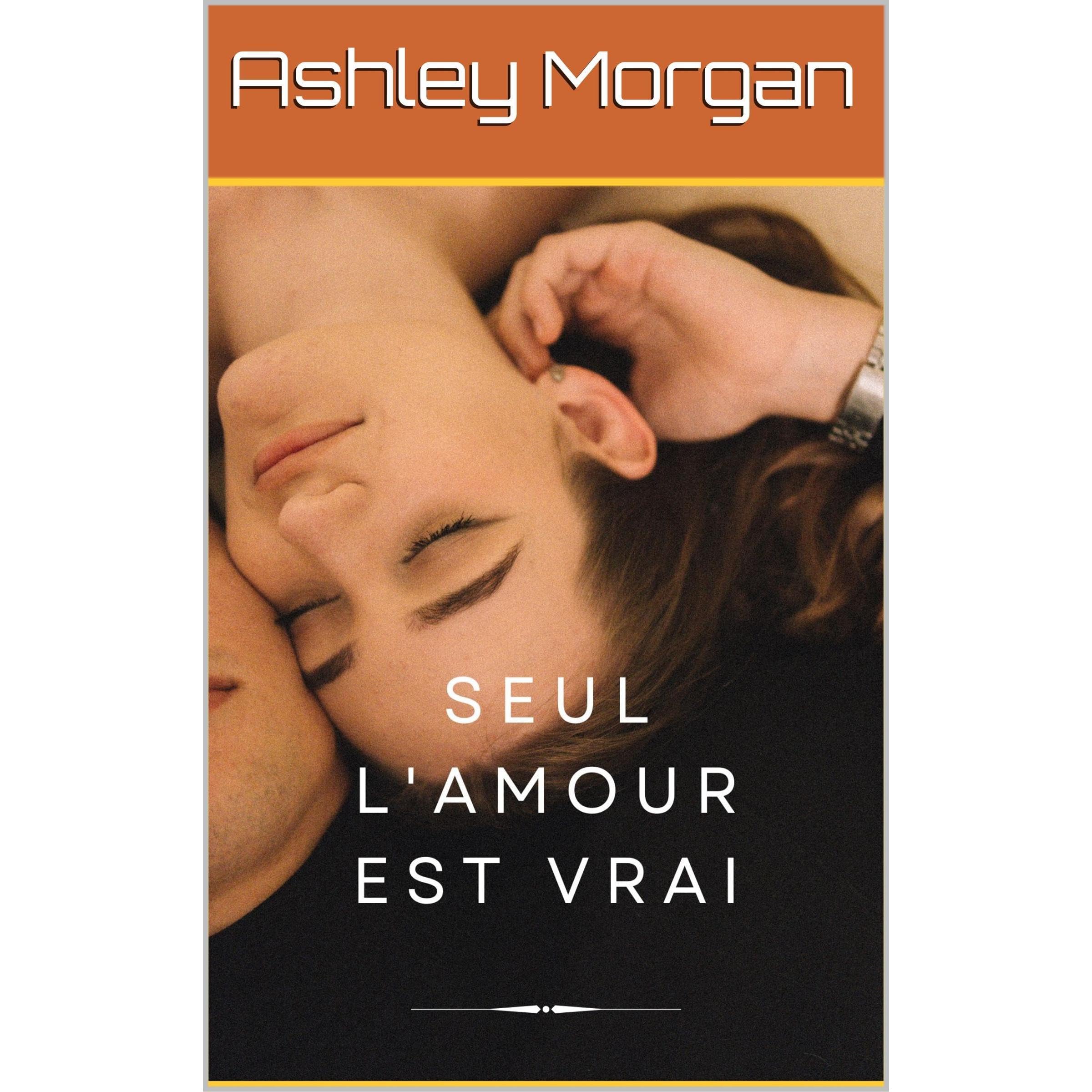 Seul l'amour est vrai