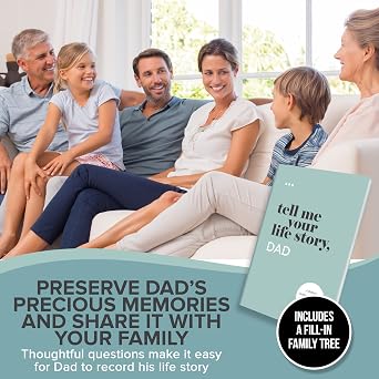 Tell Me Your Life Story, Dad: A Fathers Guided Journal and Memory Keepsake Book (Tell Me Your Life Story Series Books)