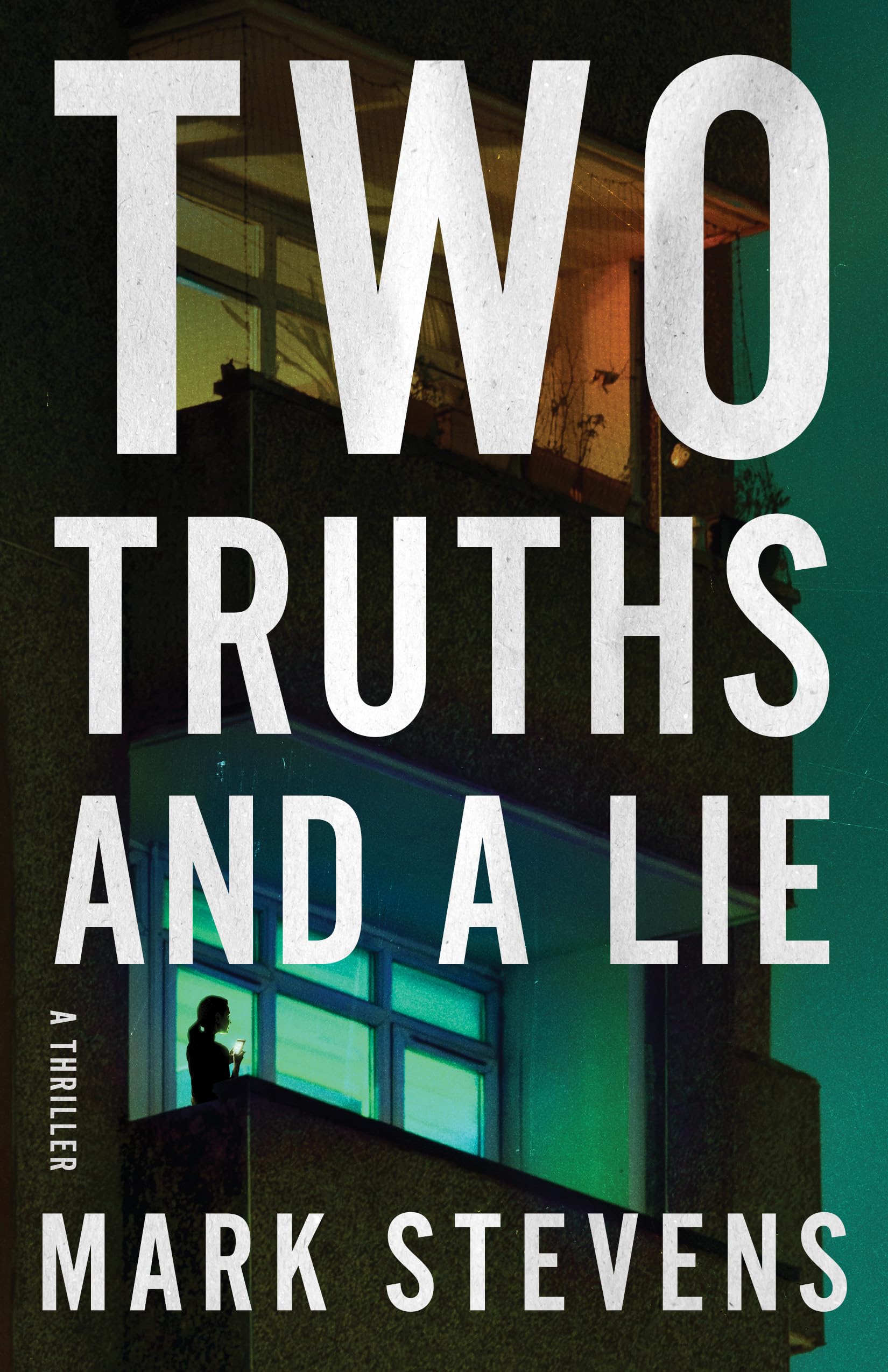 Two Truths and a Lie - 9781662529627