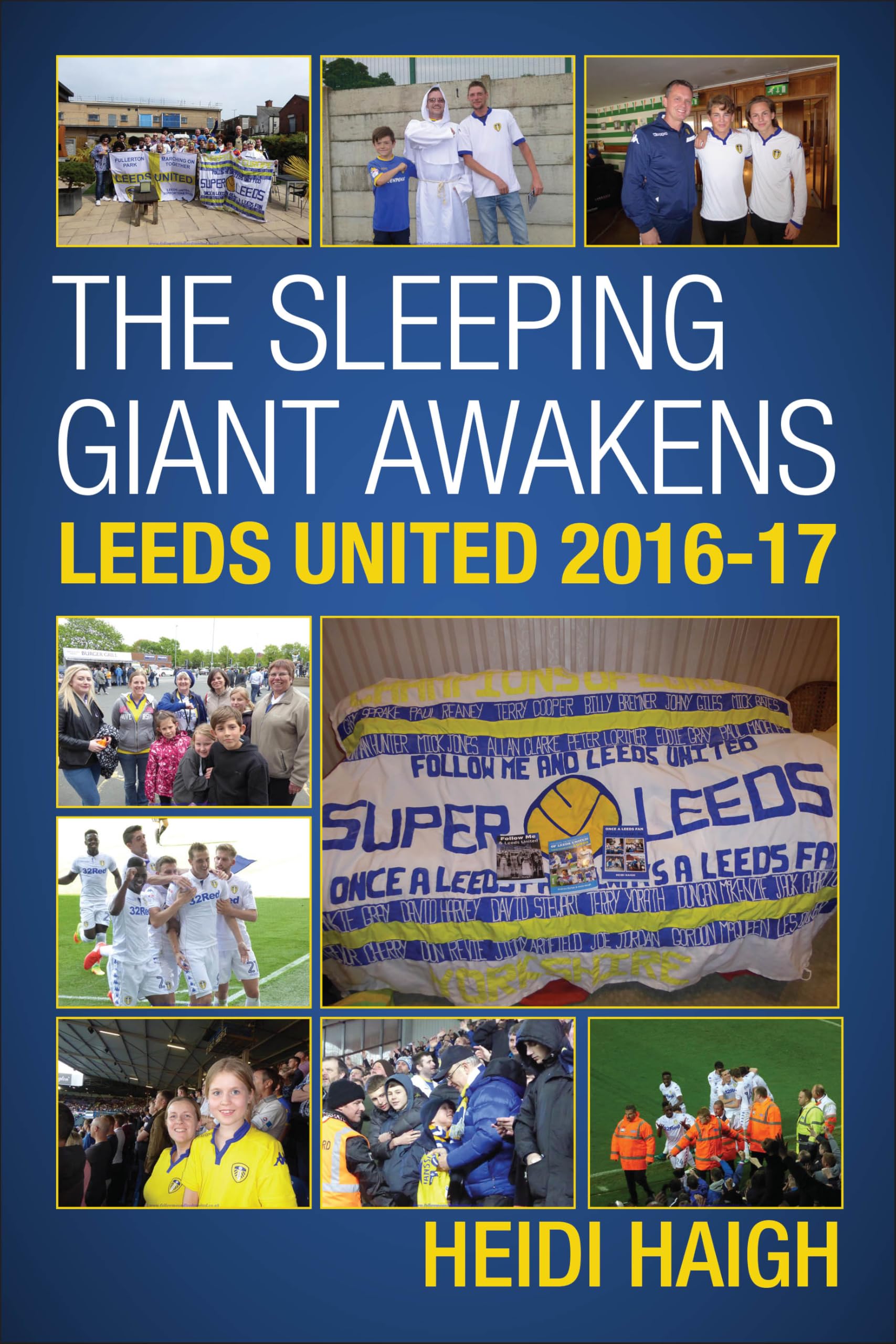 Sleeping Giant Awakens: Leeds United 2016-17