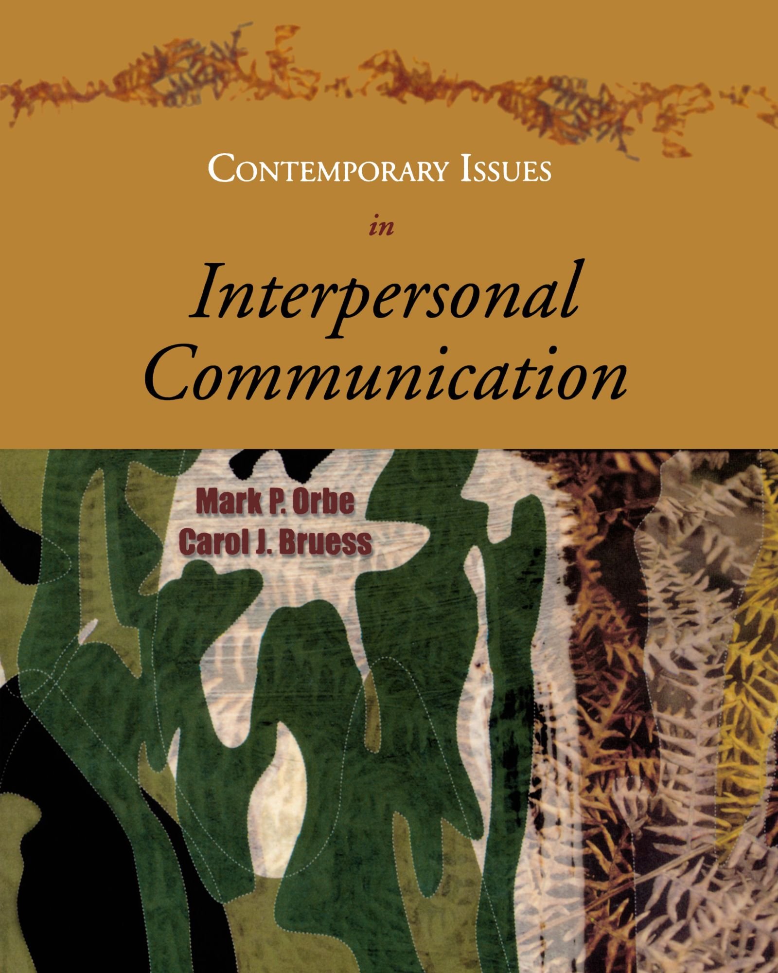 Contemporary Issues in Interpersonal Communication