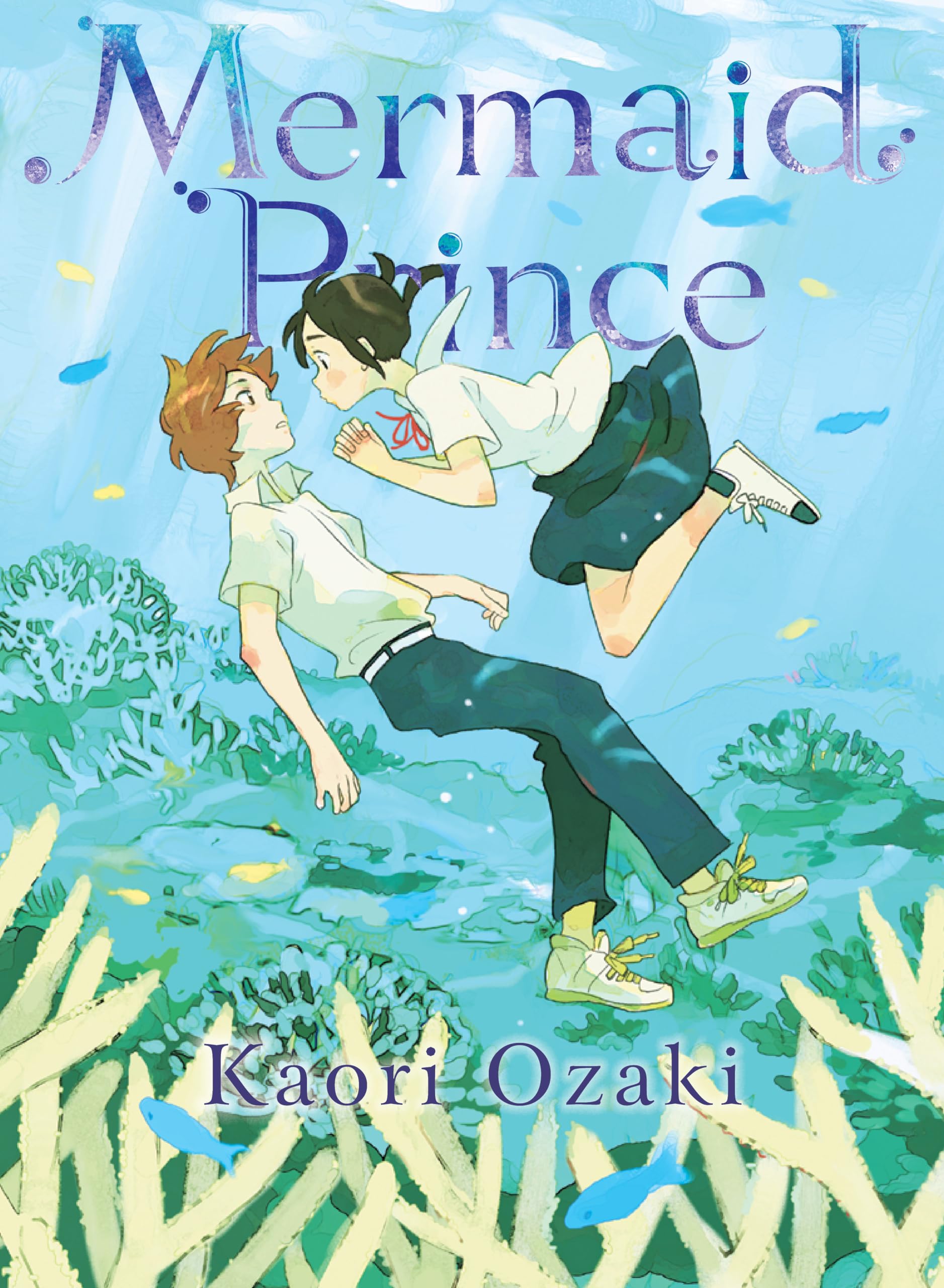 Mermaid Prince by Kaori Ozaki PAPERBACK 9781647293611