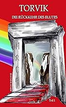 Torvik: Die Rückkehr des Blutes