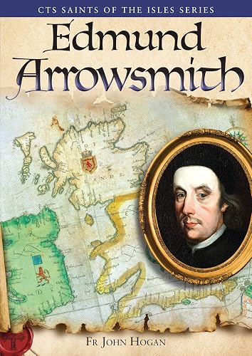 Edmund Arrowsmith (Saints of the Isles)