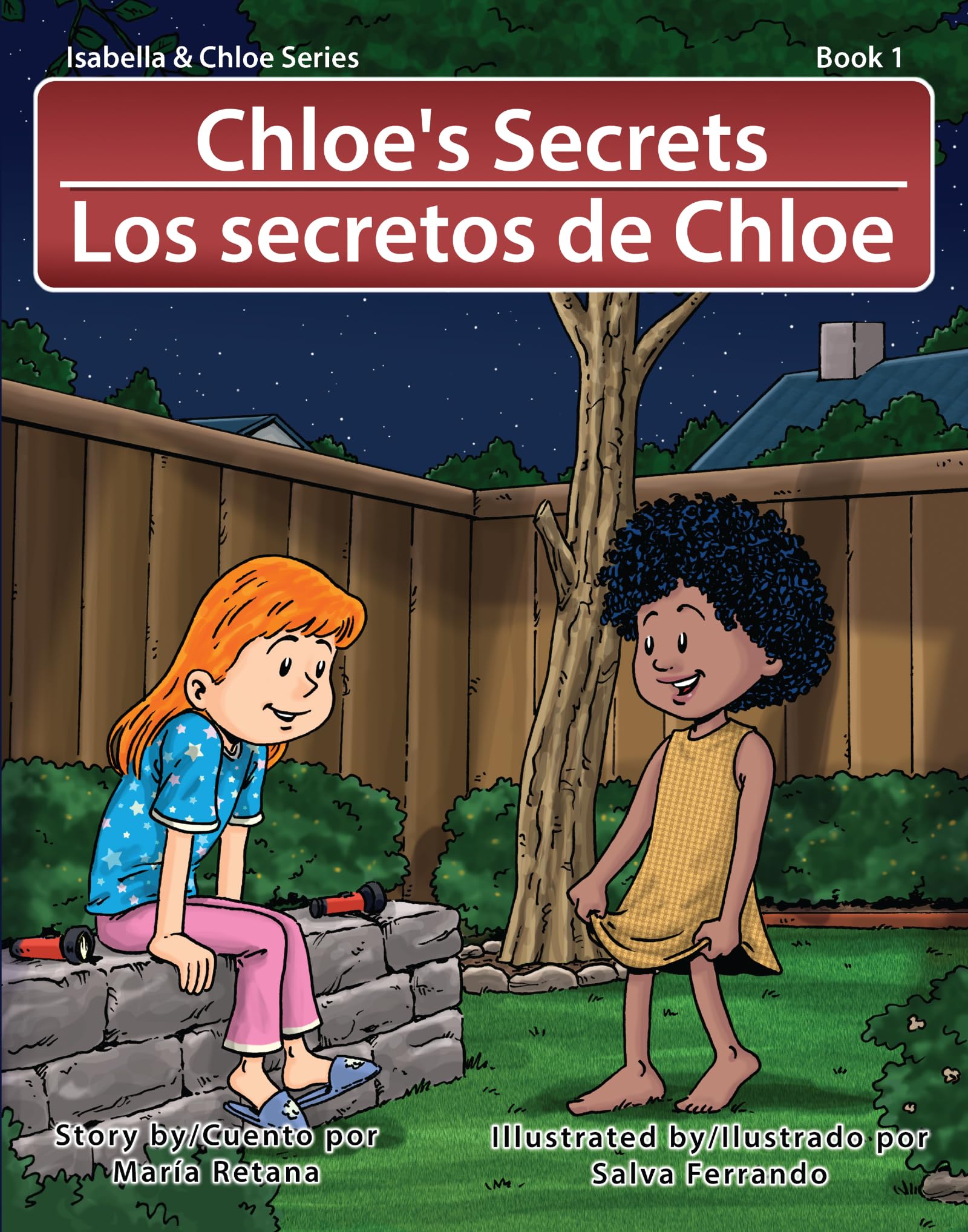 Chloe's Secrets: Los Secretos de Chloe (Isabella & Chloe's Bilingual Series Book 1)