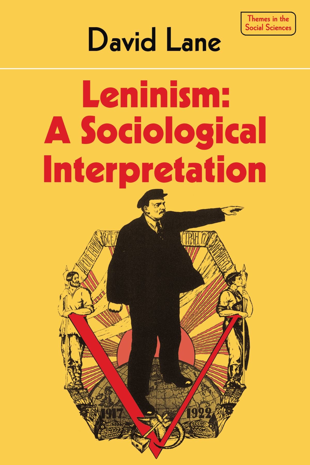 Leninism: A Sociological Interpretation, Lane, Stuart 9780521282598 New<-