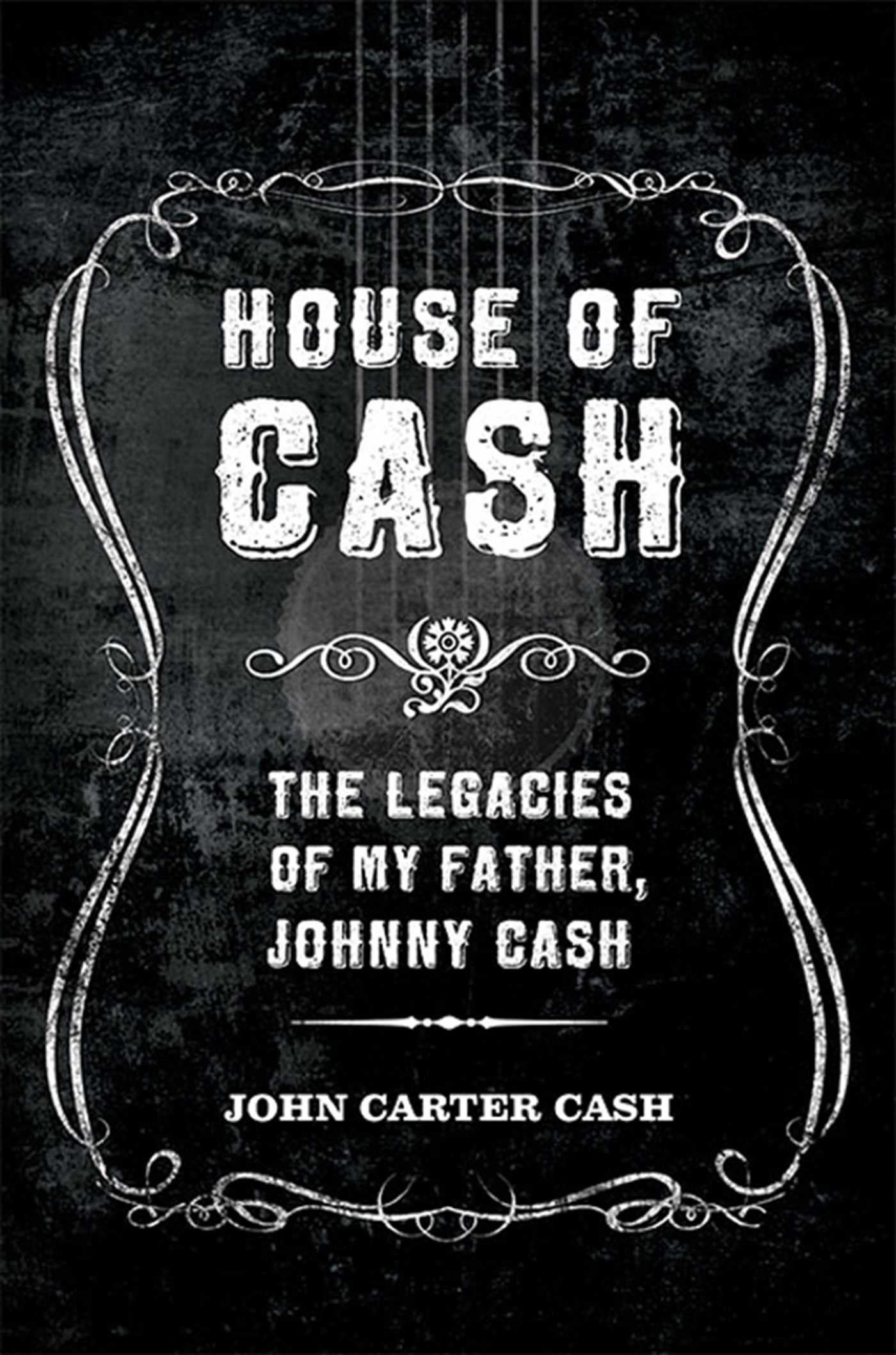 House of Cash by John Carter Cash - 9781608874798