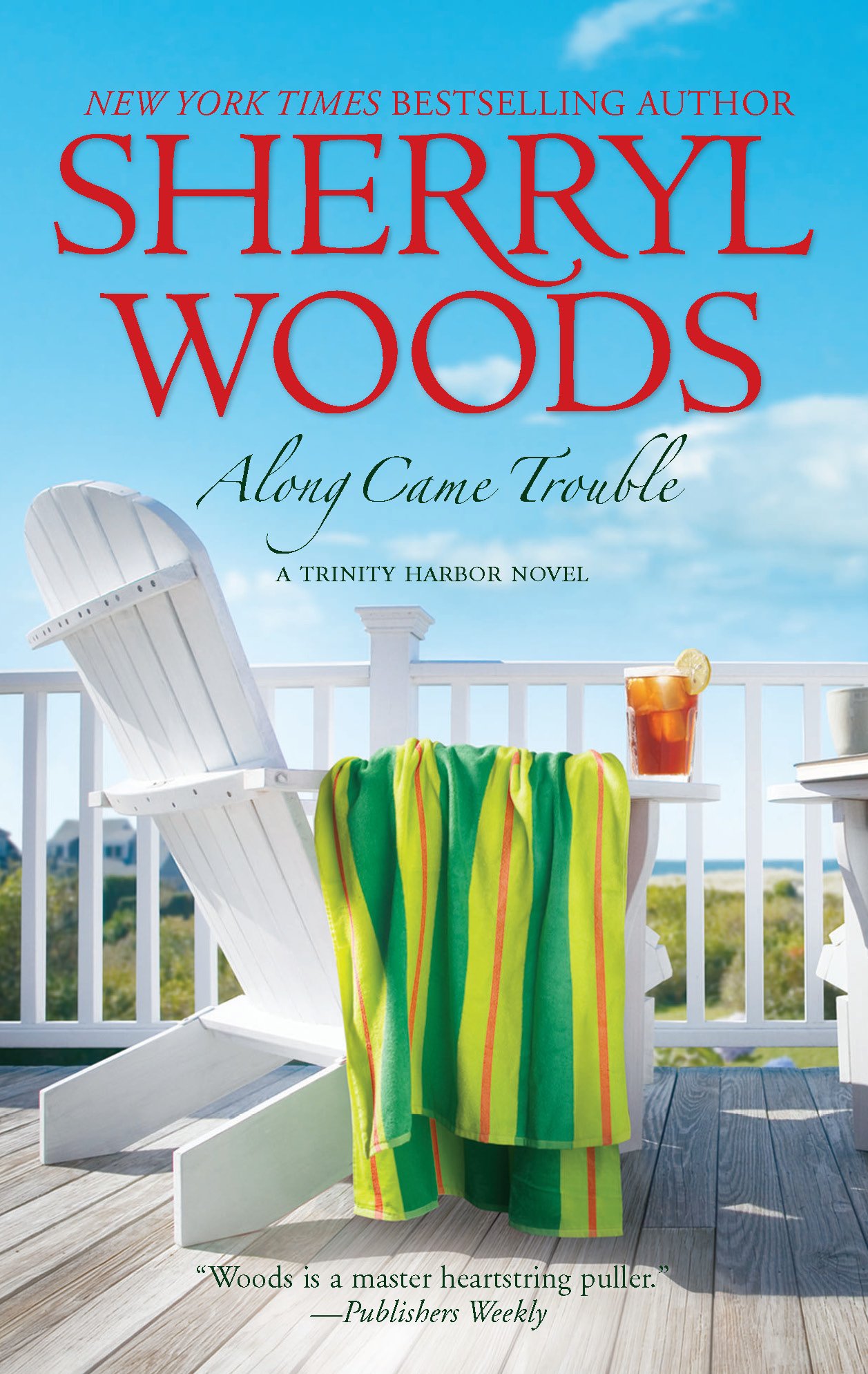 Along Came Trouble Woods, Sherryl