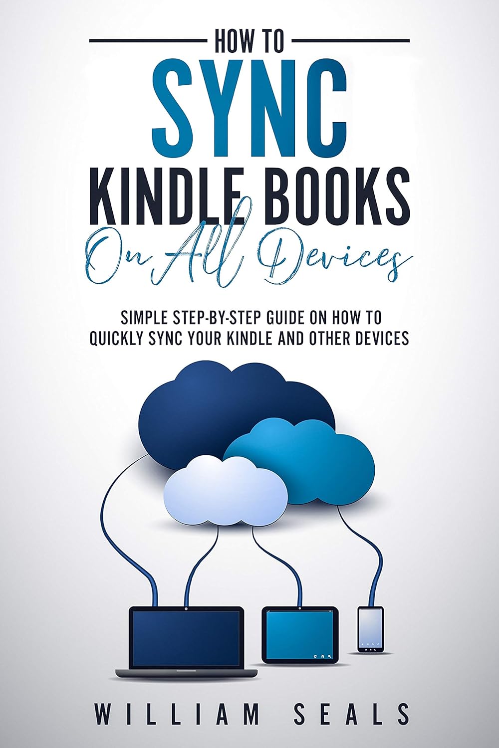 How To Sync Kindle Books On All Devices Simple StepByStep Guide On