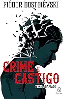 Crime e castigo (Clássicos da literatura mundial)