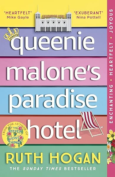 Queenie Malone's Paradise Hotel: The new novel from the author of The Keeper of Lost Things