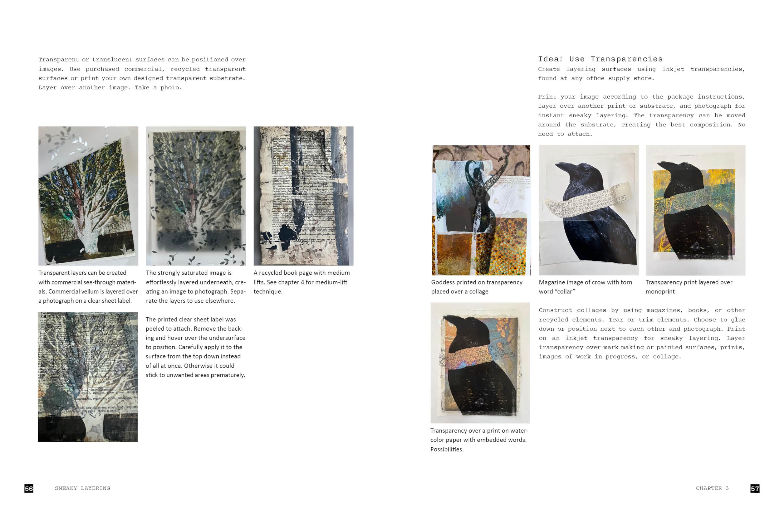 Explorations with Collage!: Merging Photographs, Paper, and Fiber