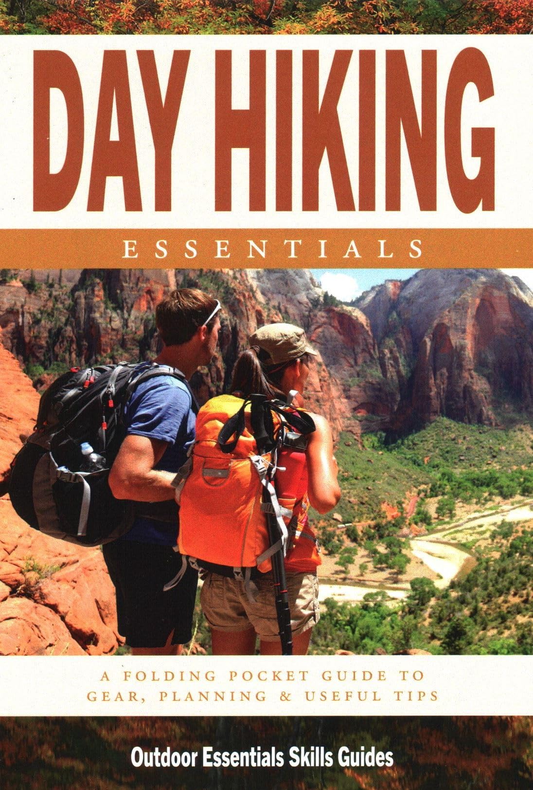 Day Hiking Essentials (Outdoor Recreation and Survival)