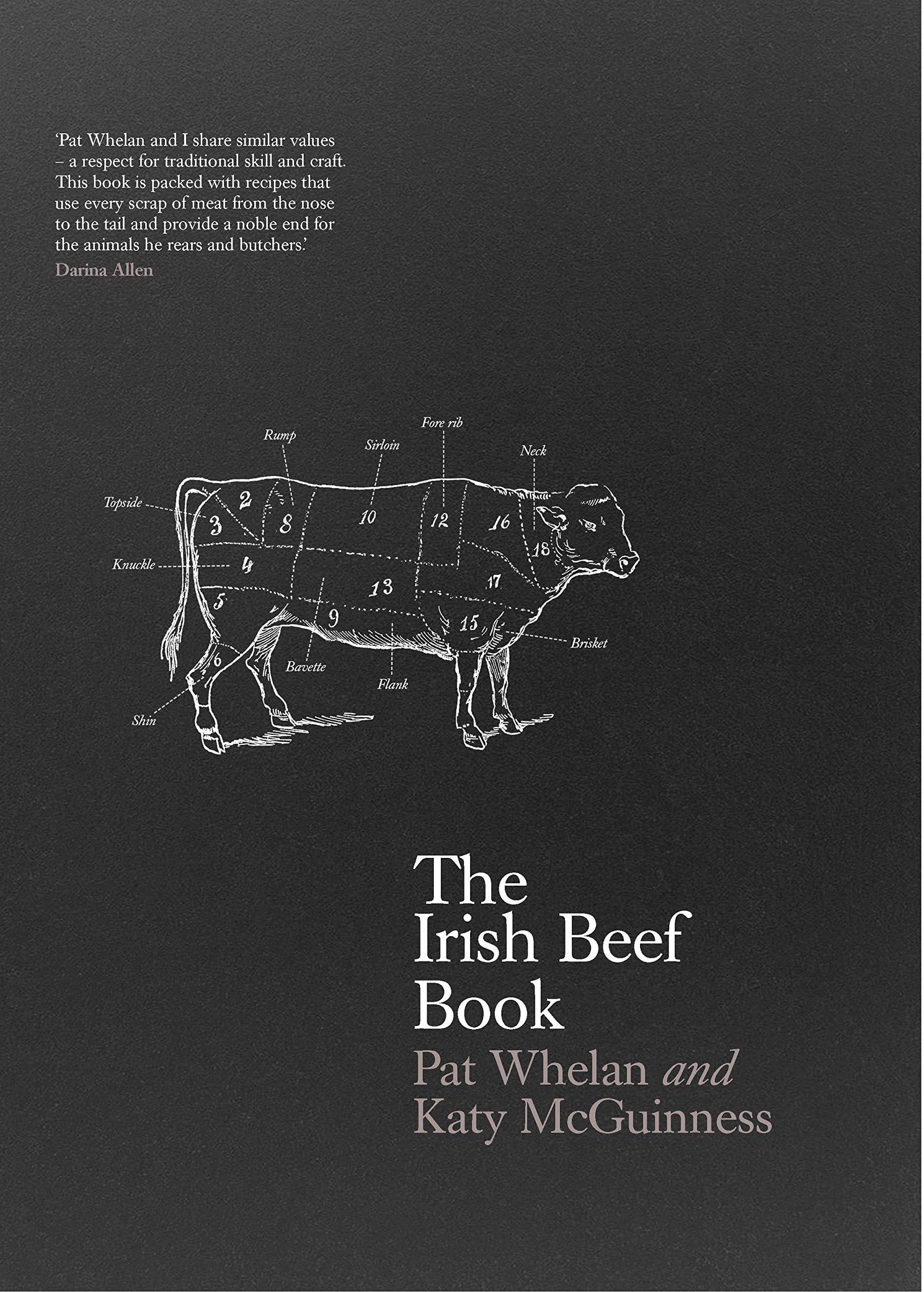 The Irish Beef Book by Katy McGuinness (Hardback Book)