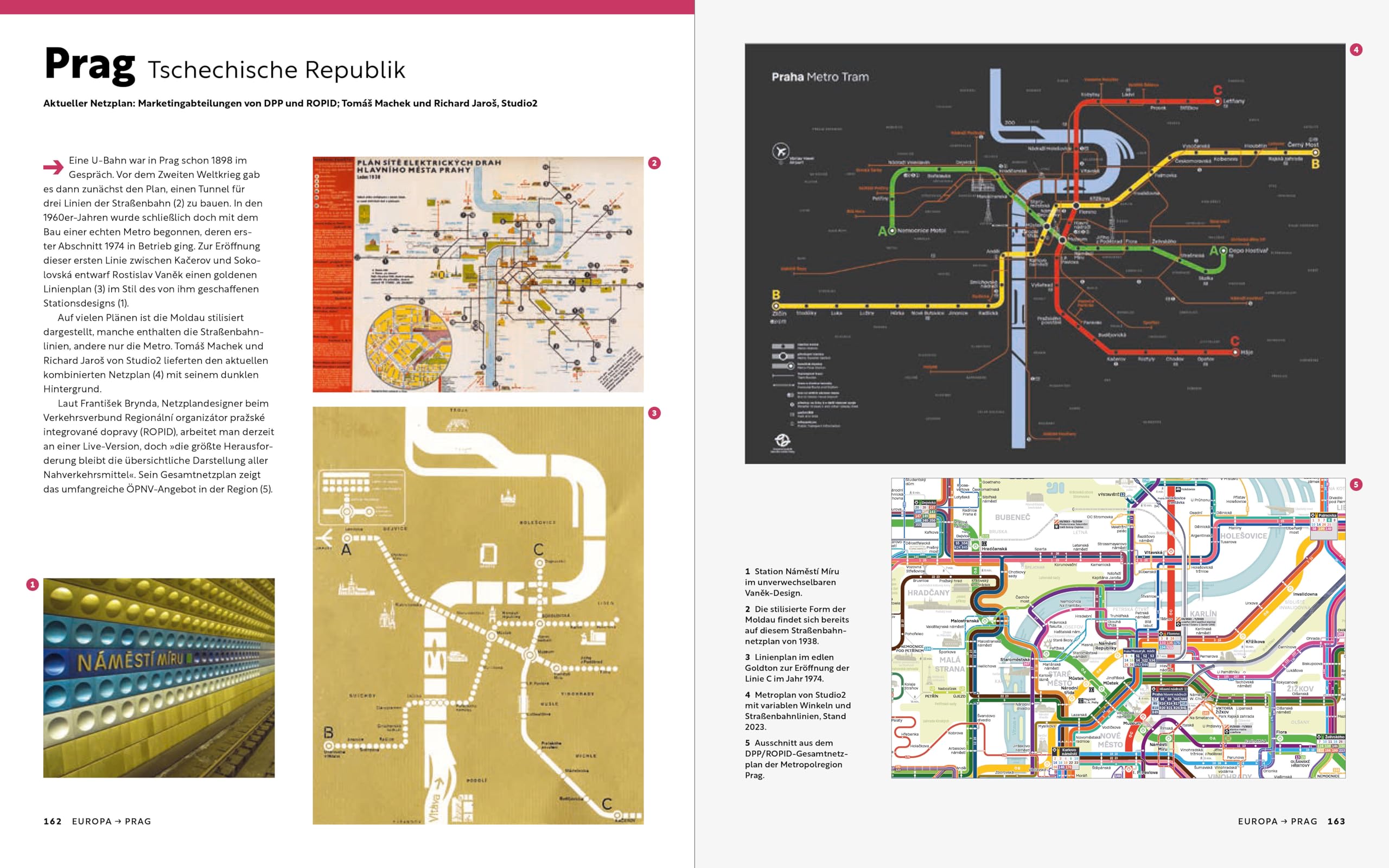 Transit Maps: Ikonische Designs von Berlin bis Tokio - Metro, Subway, Tube, U-Bahn, S-Bahn, Stadtbahn, Tram – 160 Jahre Designgeschichte in 390 Netzplänen, Fotos und Grafiken