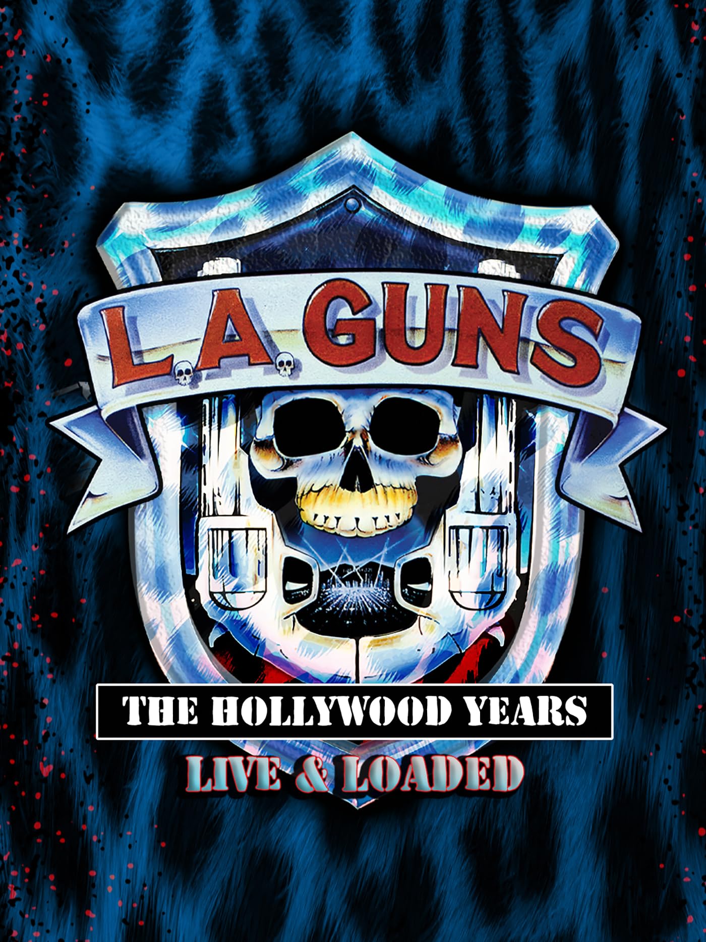 The Hollywood Years: Live & Loaded [Blu-ray]