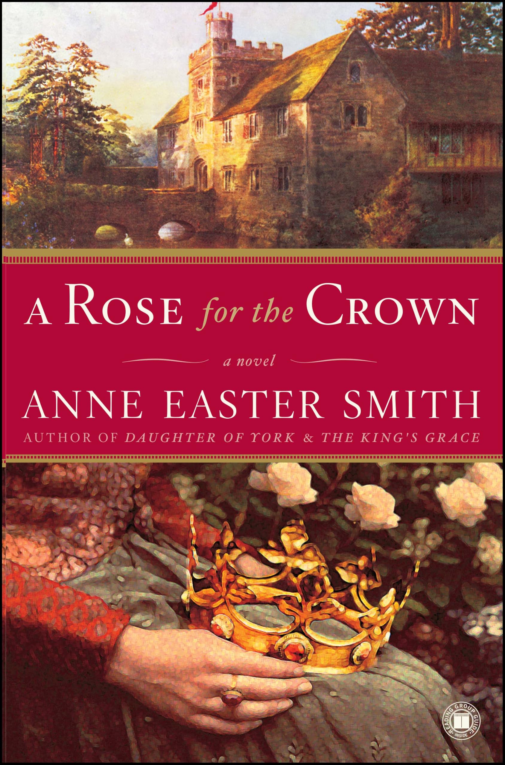 A Rose for the Crown  Anne Easter Smith 2006 Paperback
