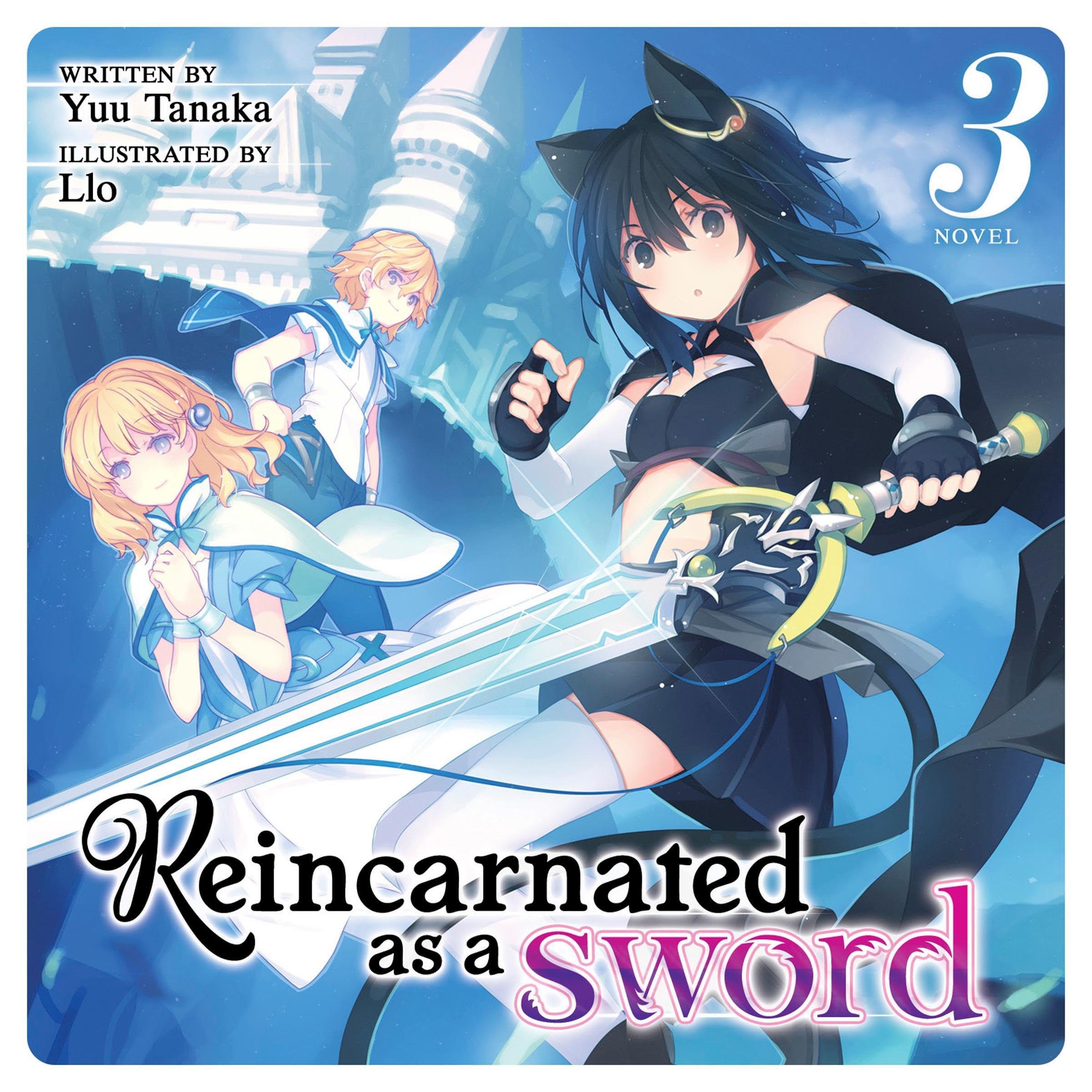 Cover art for Reincarnated as a Sword (Light Novel), Vol. 3