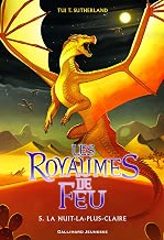 Les Royaumes de Feu, 5: La Nuit-la-plus-Claire Broché =432 pages