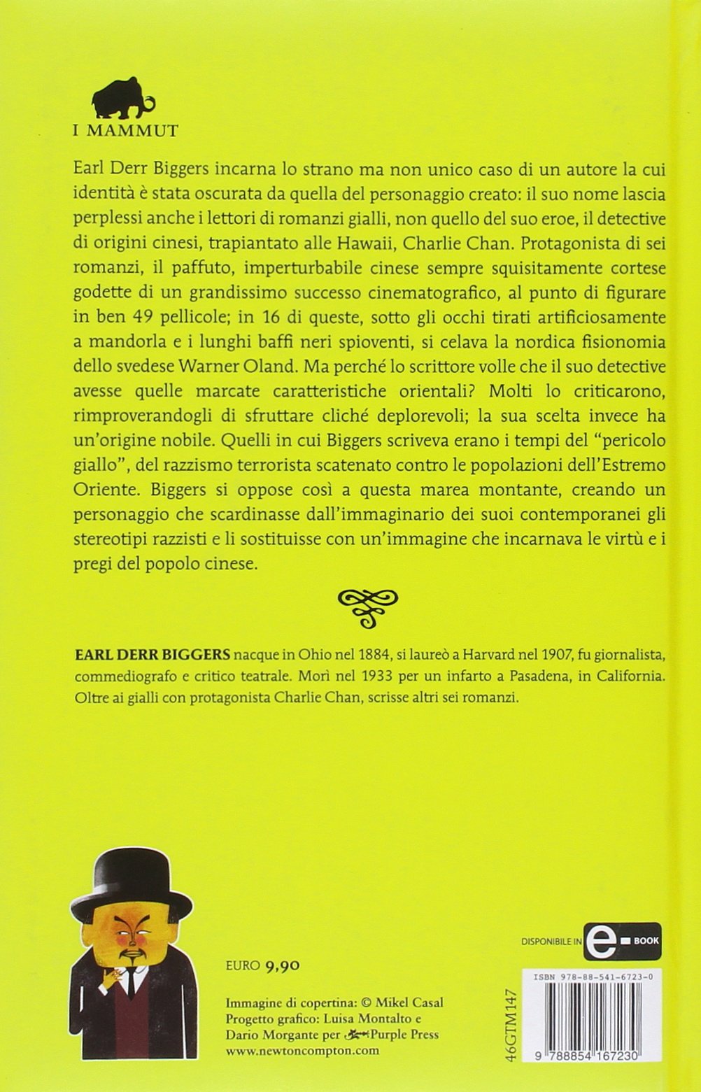 I grandi romanzi gialli. Tutte le indagini di Charlie Chan. Ediz. integrale
