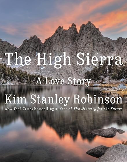 The High Sierra : A Love Story