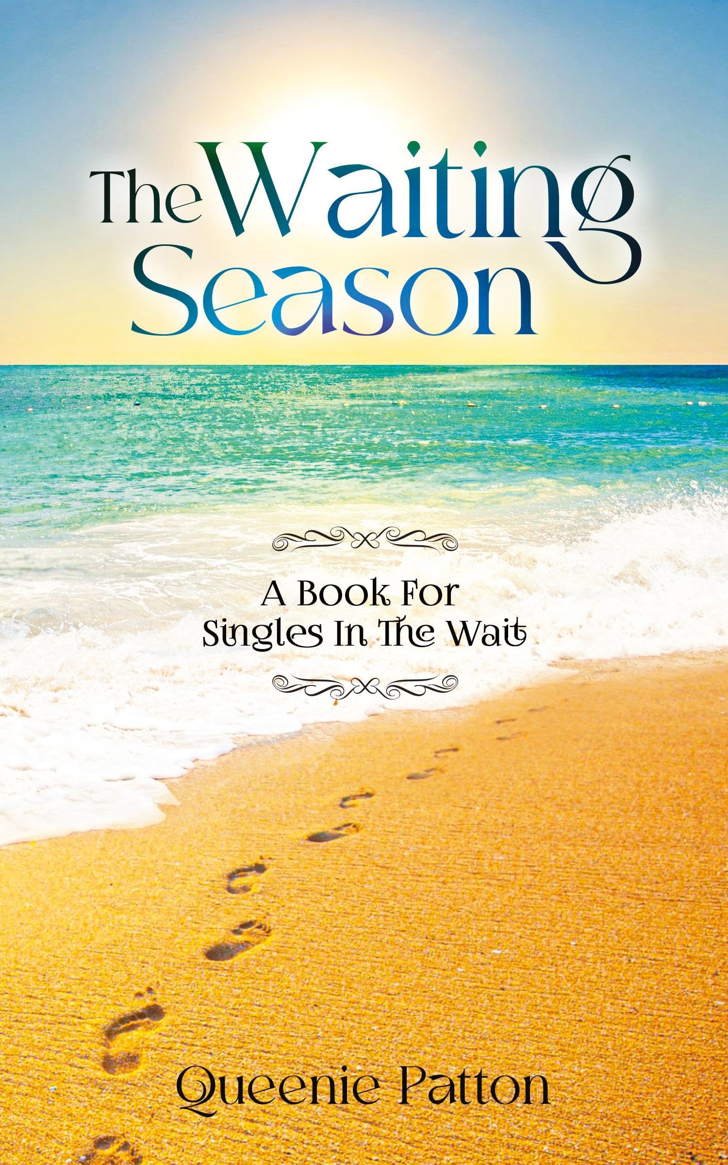 The Waiting Season: A Book For Singles In The Wait