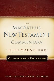 Colossians and Philemon MacArthur New Testament Commentary (Volume 22)