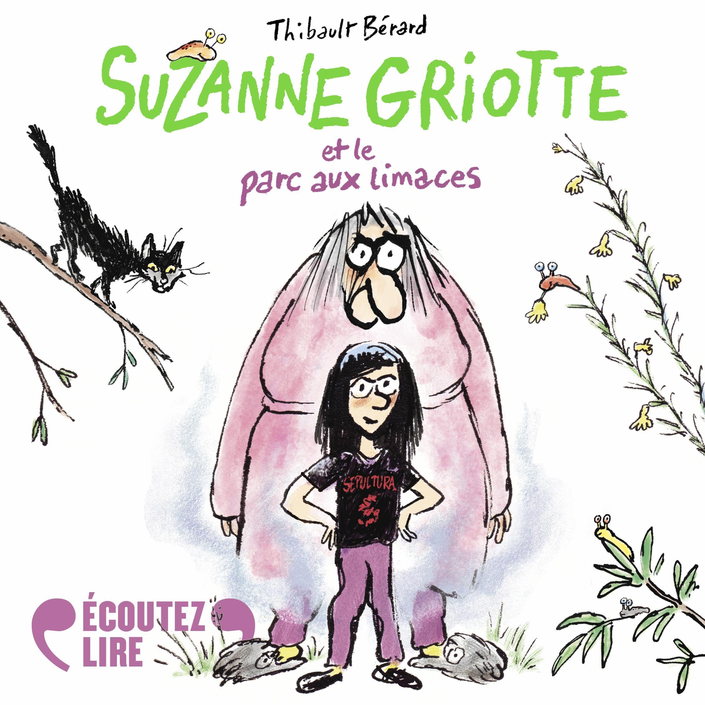 Cover art for Suzanne Griotte et le parc aux limaces