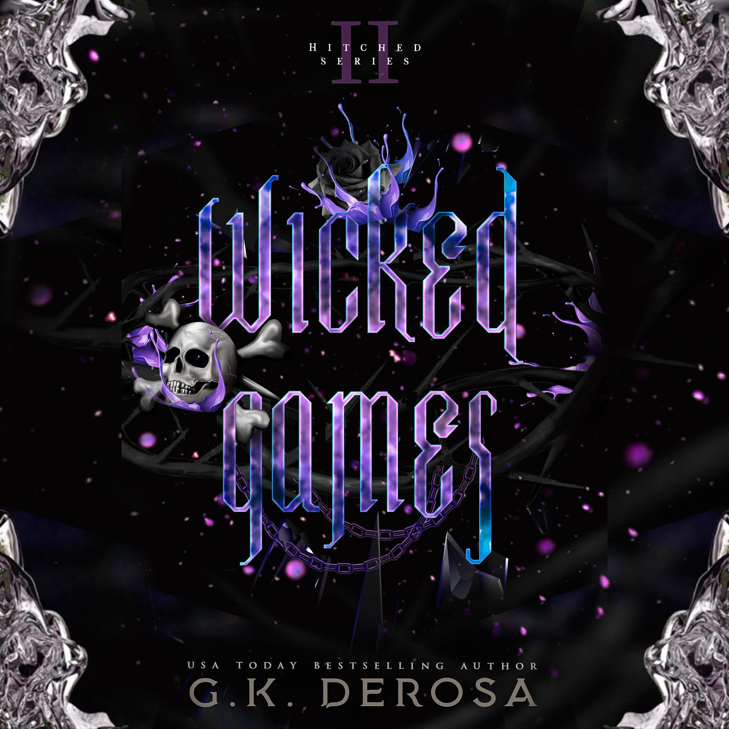 Cover art for Wicked Games: The Hitched Live Series, Book 2