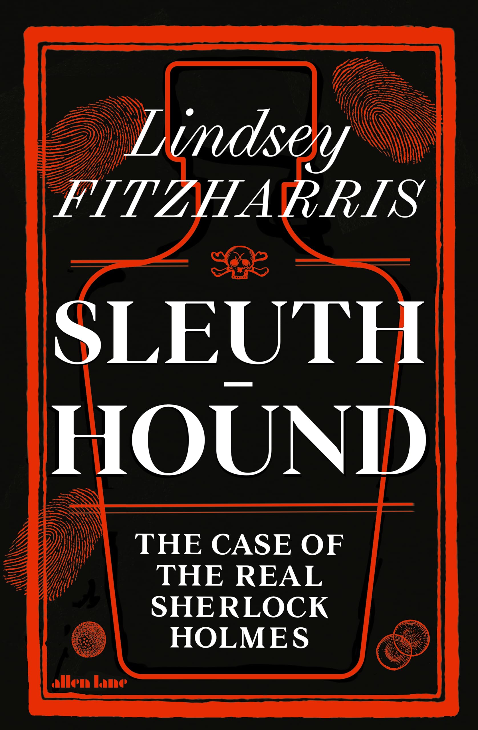 Sleuth-Hound: The Case of the Real Sherlock Holmes