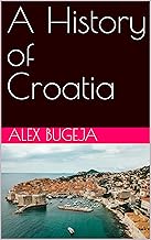 A History of Croatia (World Histories)