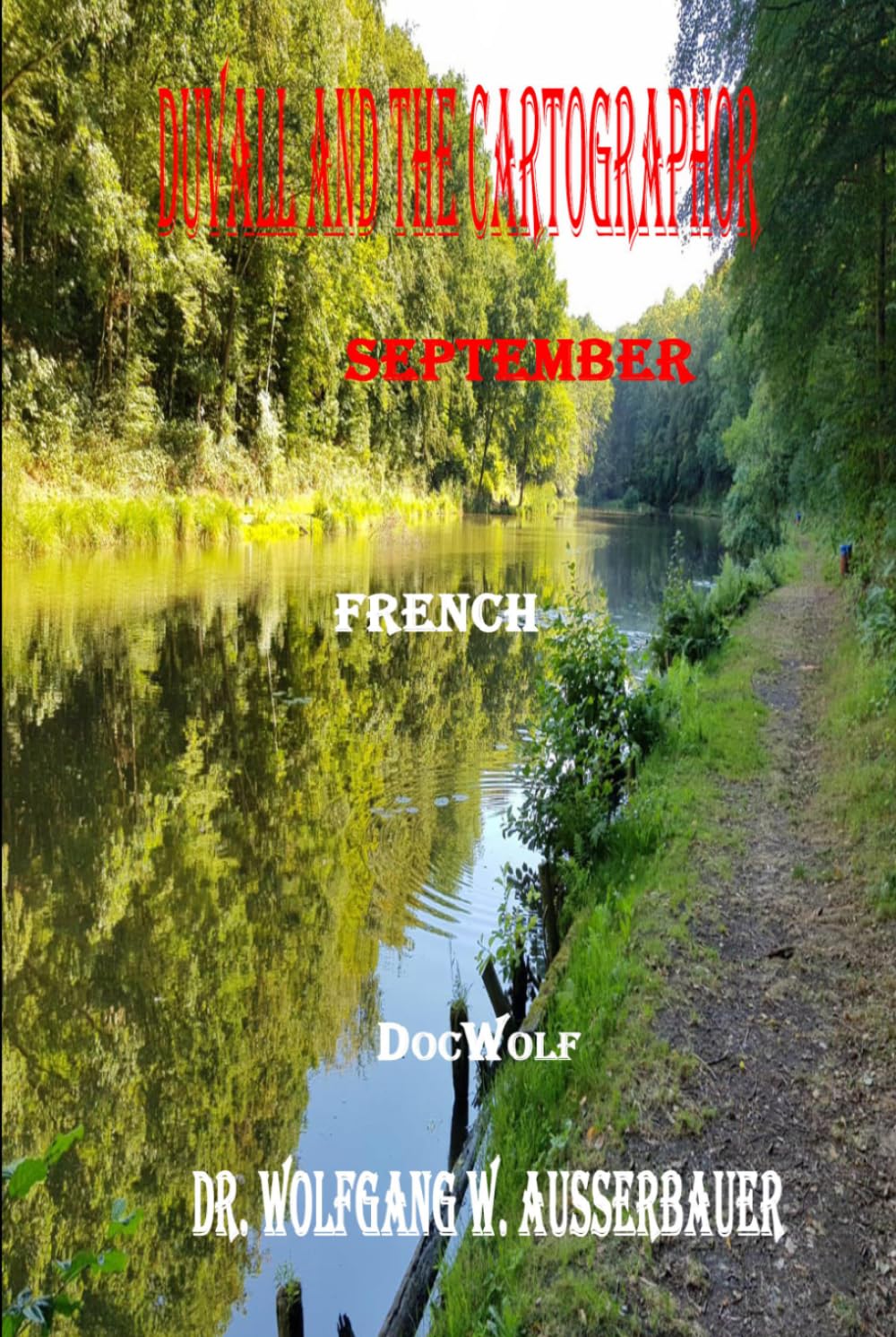 Duvall and the Cartographer in French: September