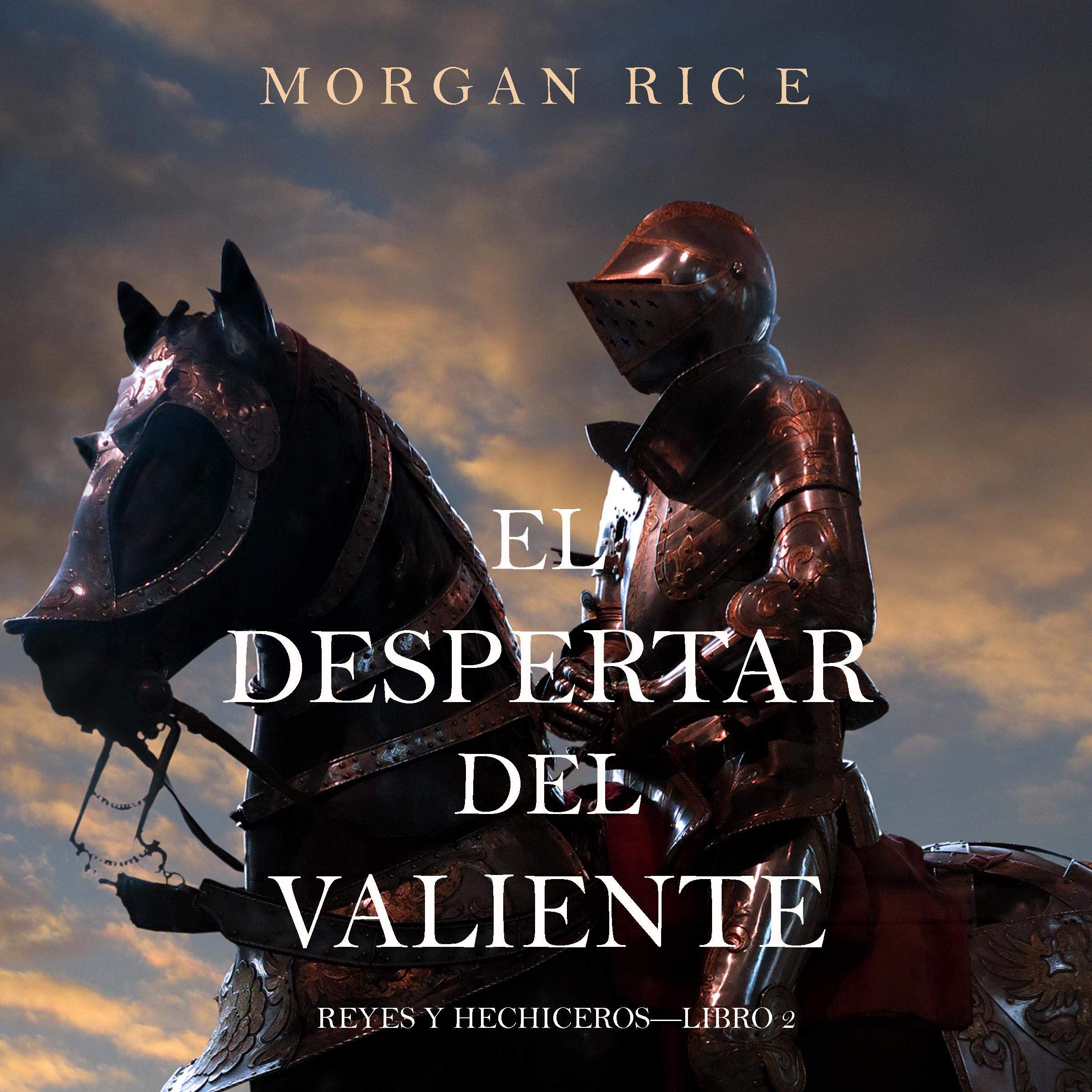 Cover art for El Despertar del Valiente [Rise of the Valiant]