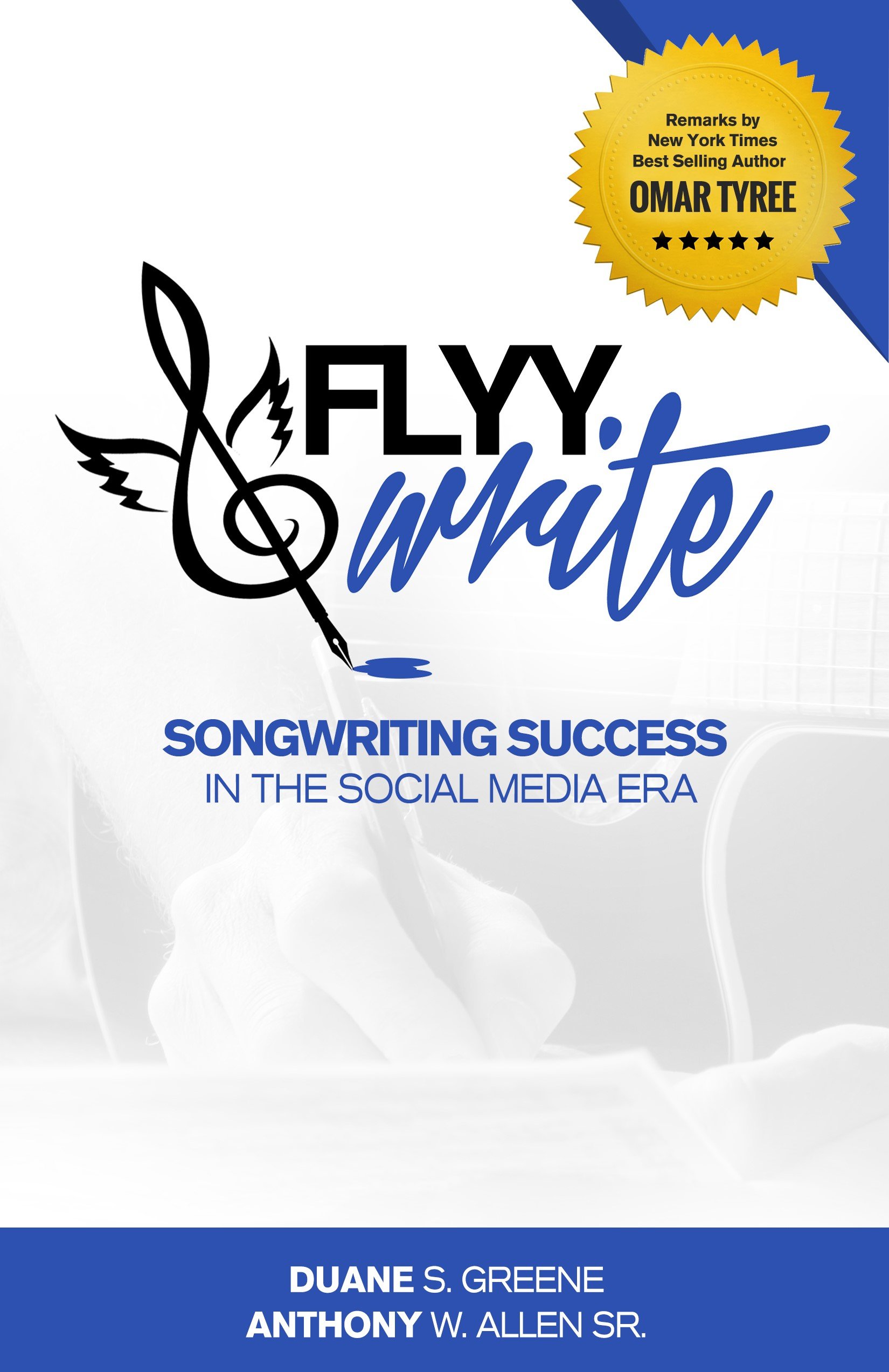 Flyy Write: Songwriting Success in the Social Media Era