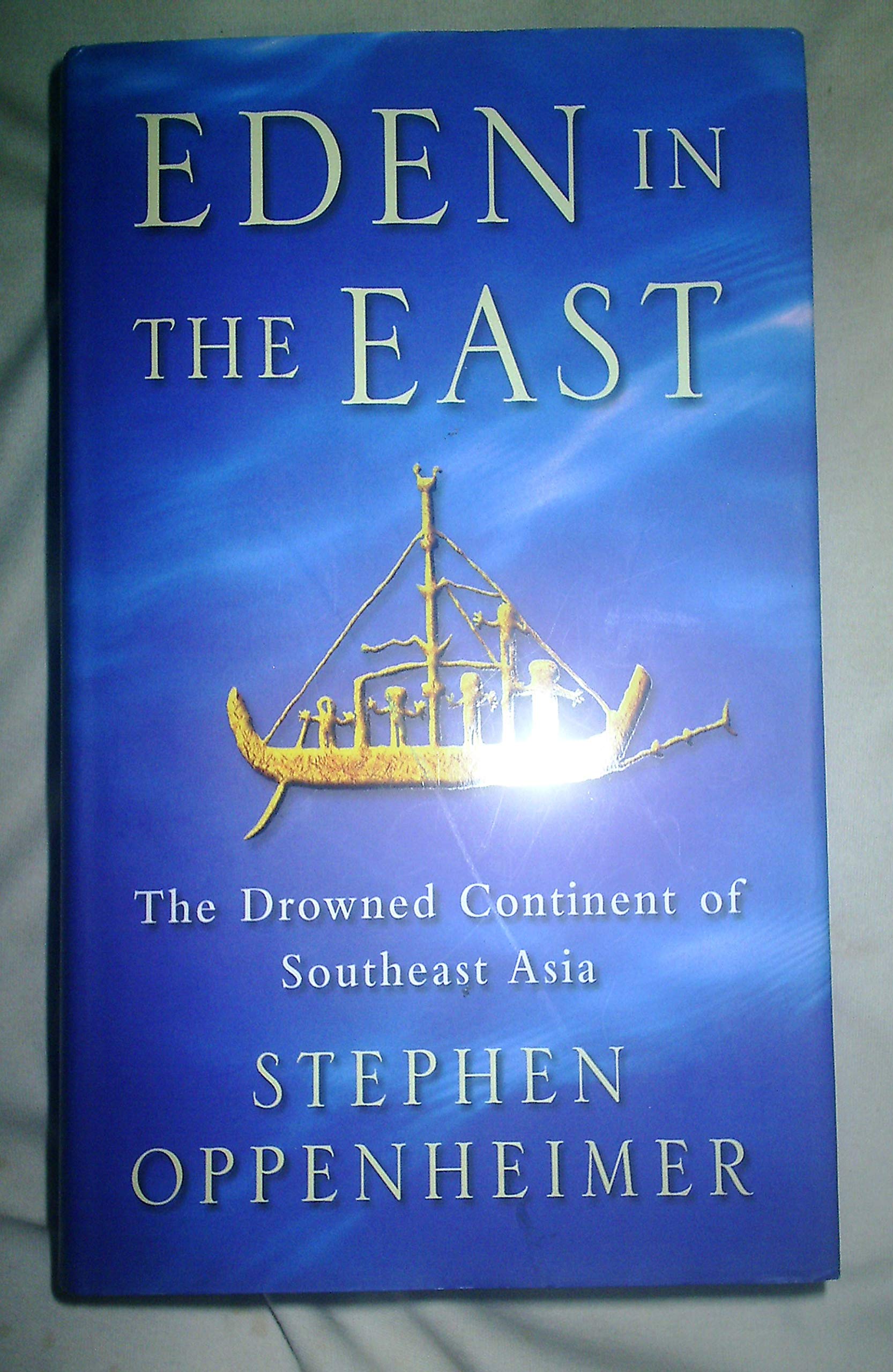 Buy Eden in the East: The Drowned Continent of Southeast Asia — BookShops.in