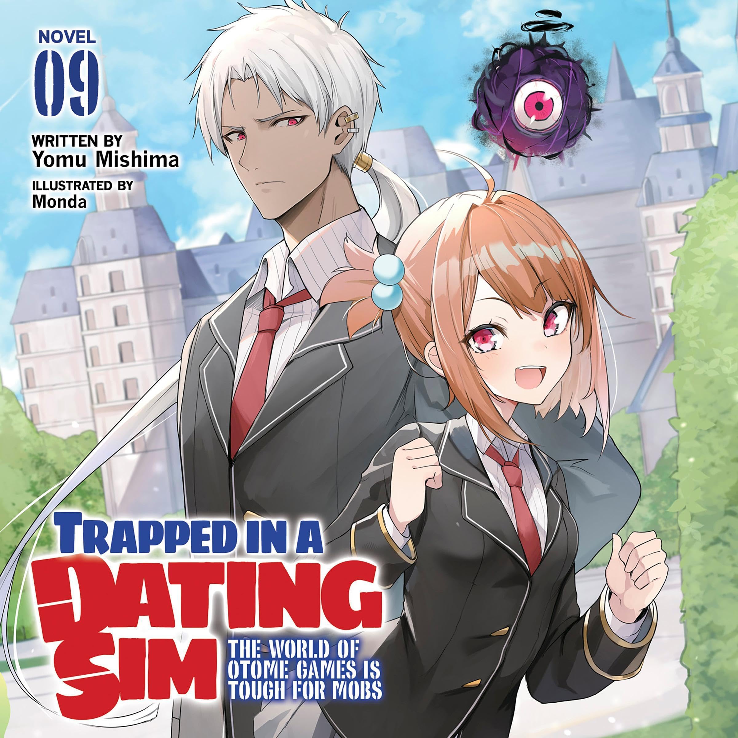 Cover art for Trapped in a Dating Sim: The World of Otome Games Is Tough for Mobs, Vol. 9