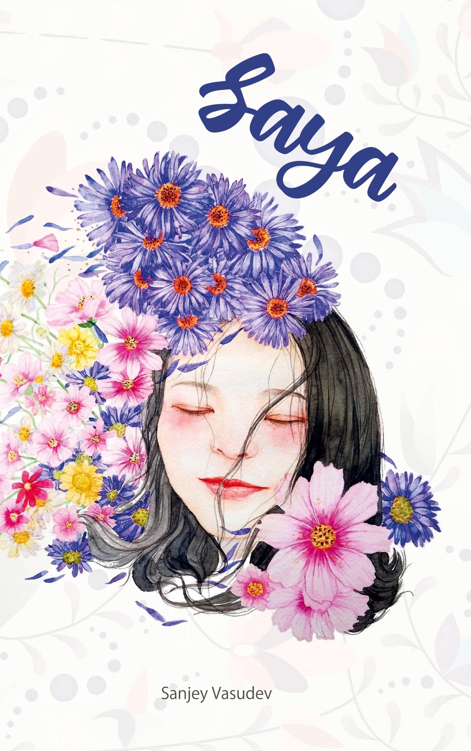 Saya: Ein (un)gewöhnliches Mädchen